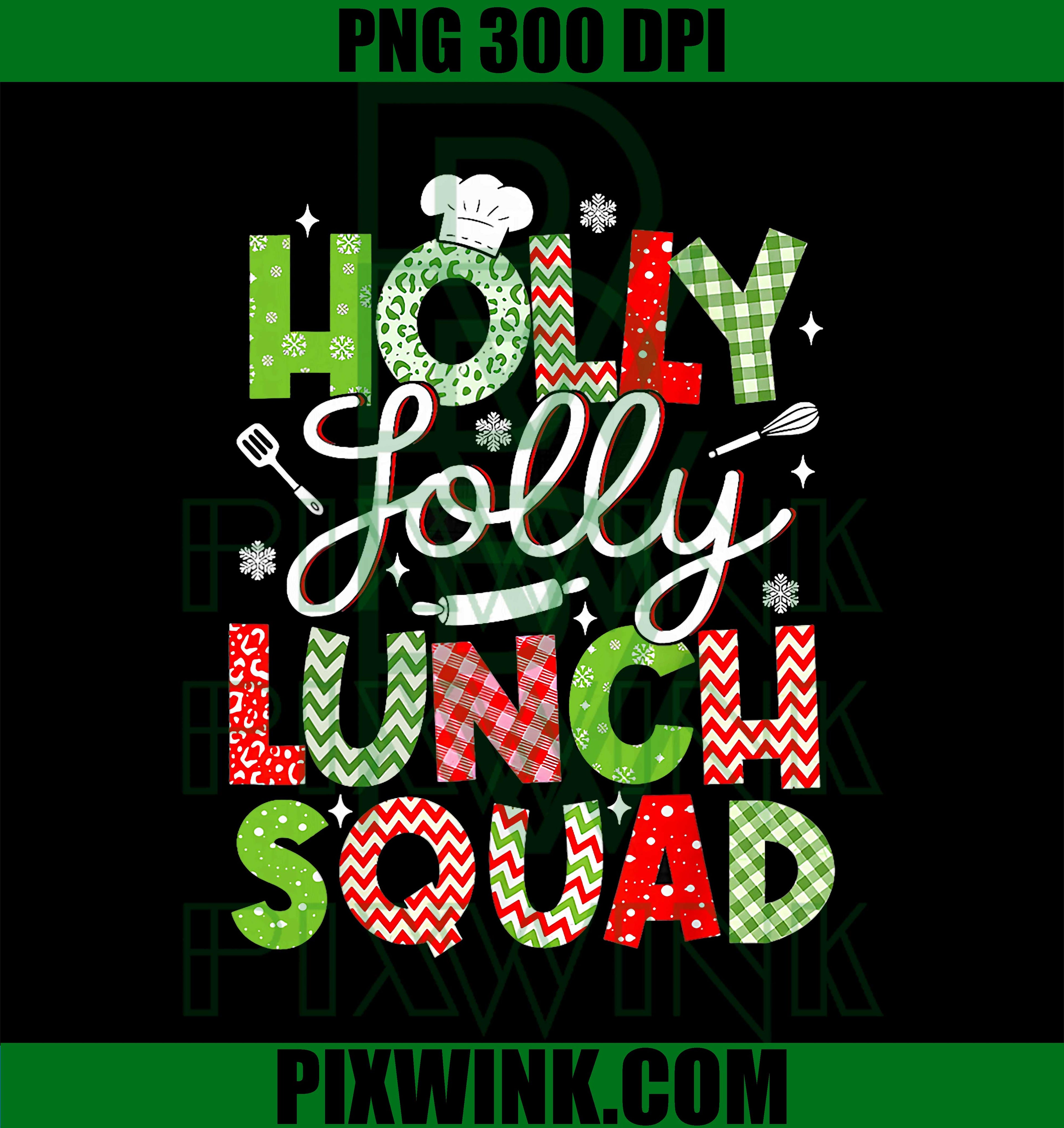Holly Vintage Jolly Lunch Squad Cafeteria Lunch Lady Xmas PNG