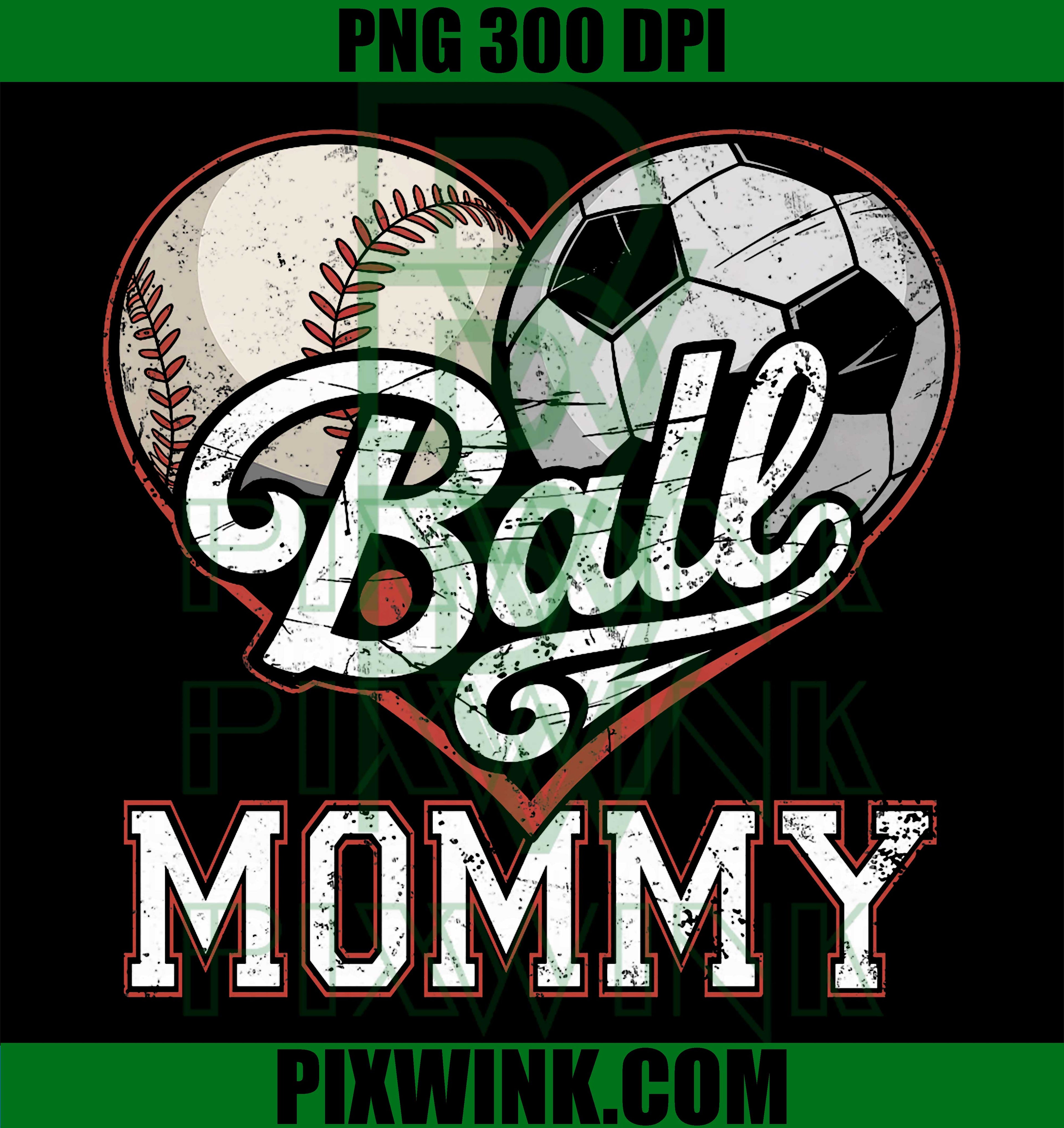 Ball Mommy Sports Heart PNG, Baseball Soccer Mom PNG