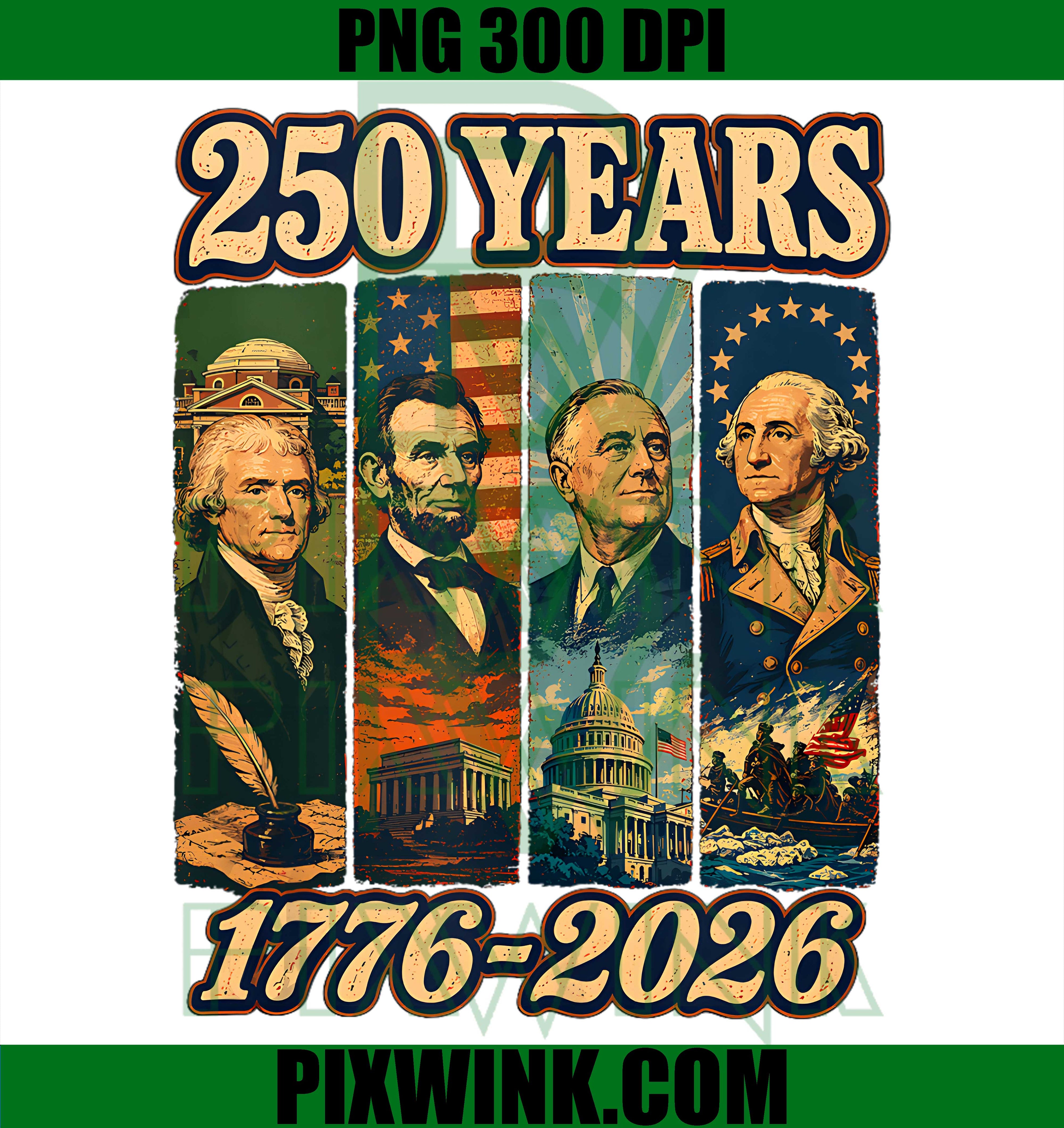 250 Years 250th Anniversary USA PNG,250th Anniversary America PNG