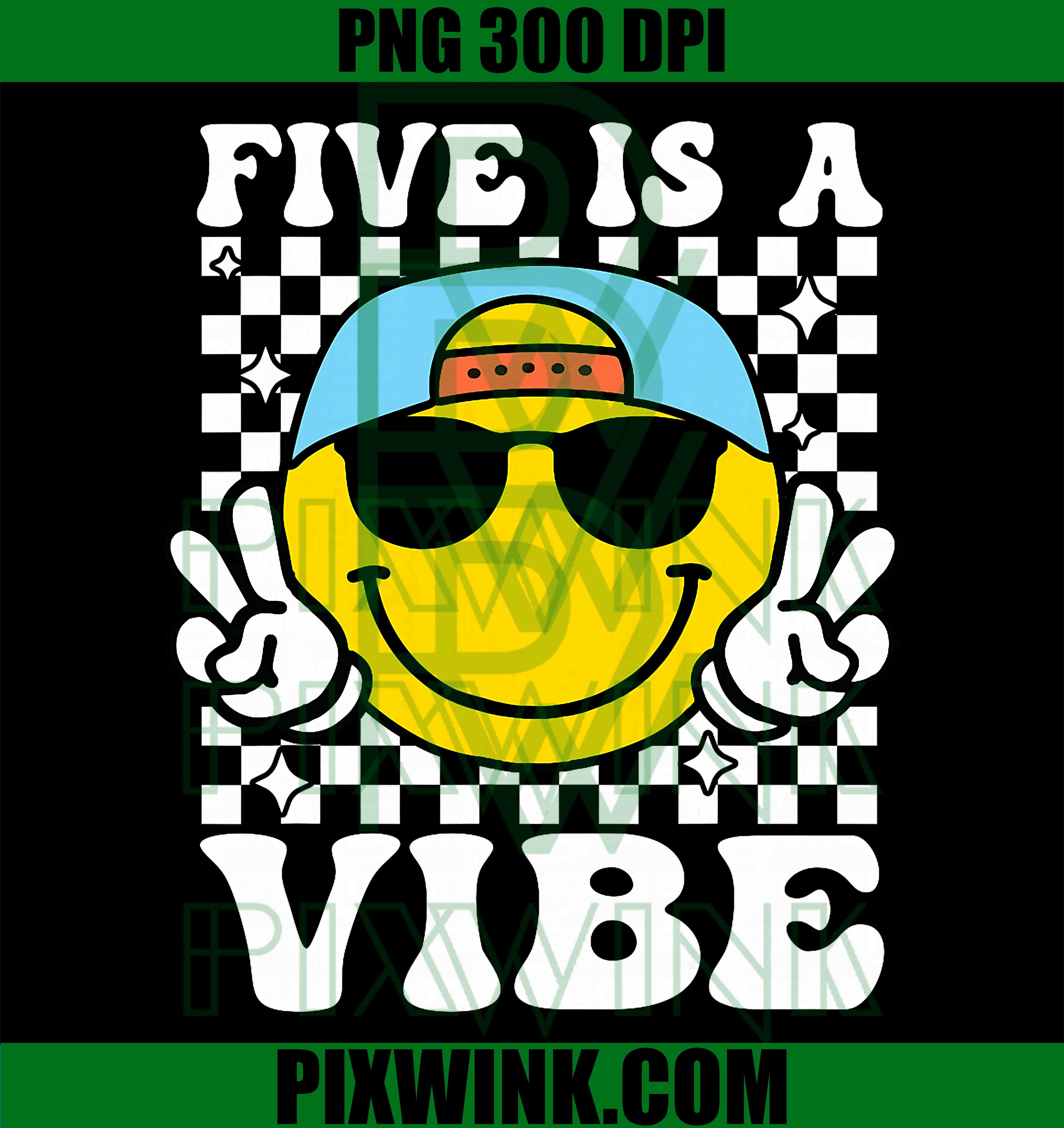 Five Is A Vibe PNG, 5th Birthday Groovy PNG, 5 Years Old Kids Art PNG