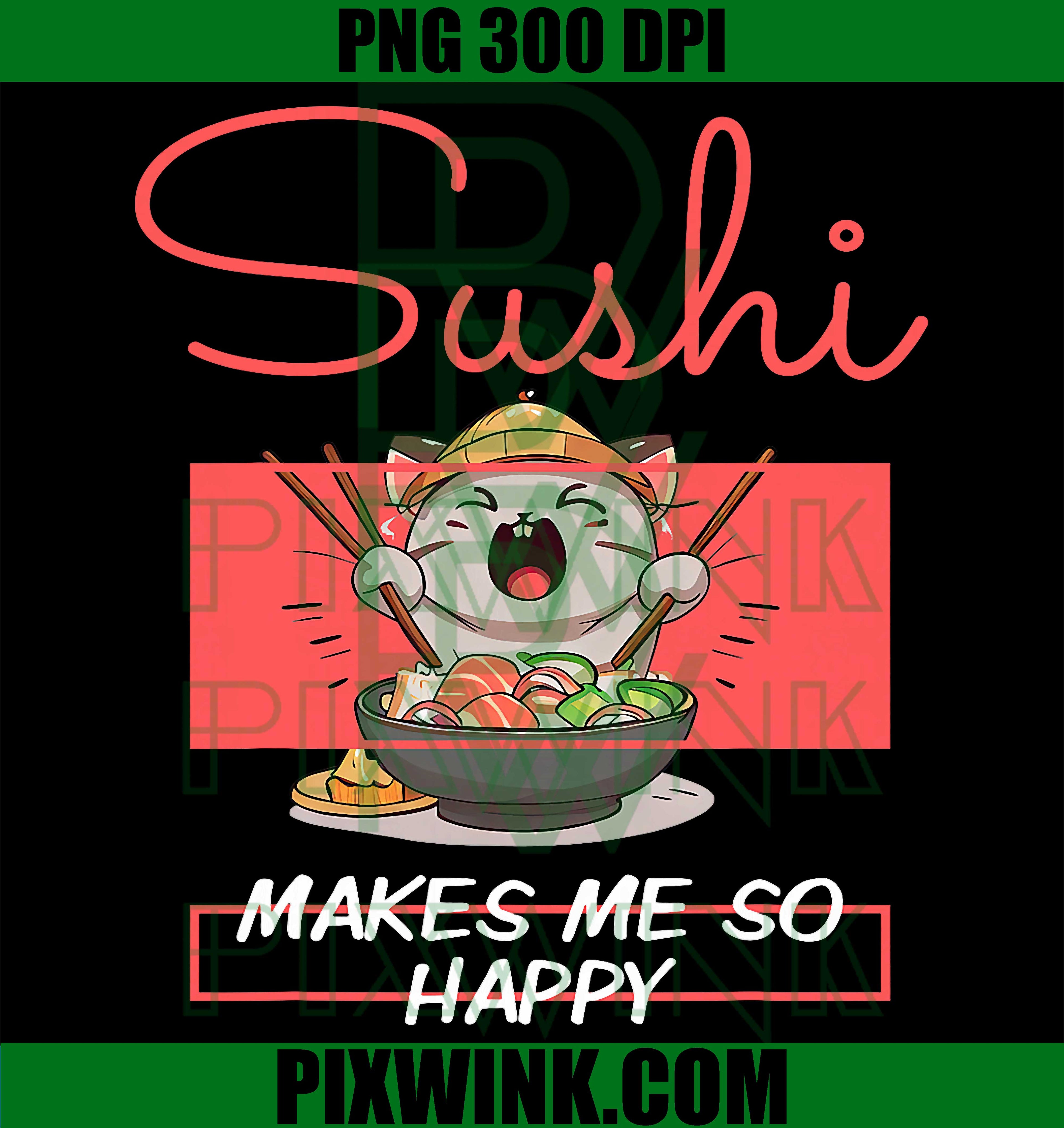Sushi Cat PNG, Funny Happy Sushi Lover Meme PNG