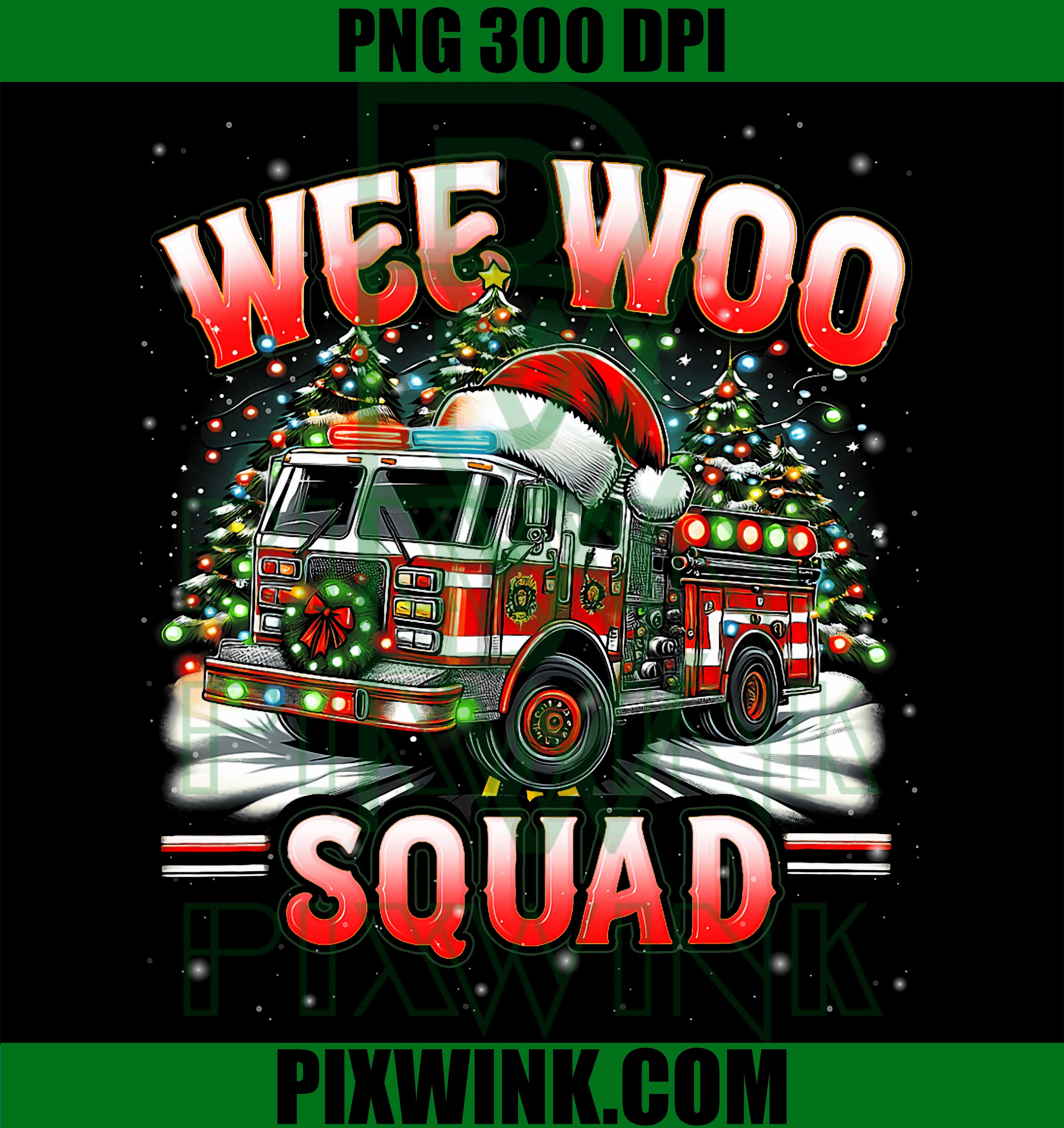 Wee Woo Squad, Firefighter Fire Truck, Fireman Merry Christmas PNG