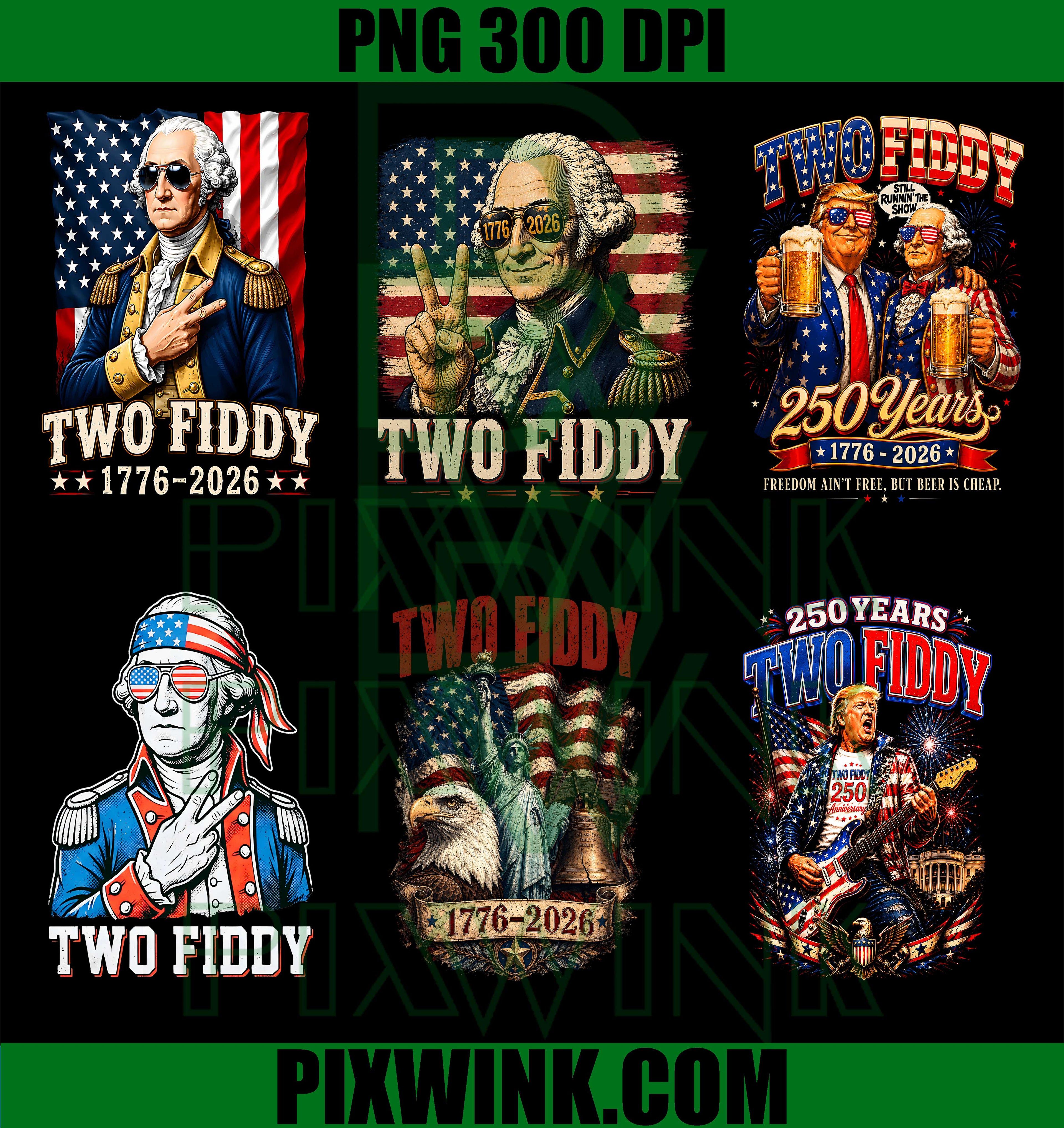 Two Fiddy PNG, George Washington Patriotic PNG, Trump 250 Years America PNG
