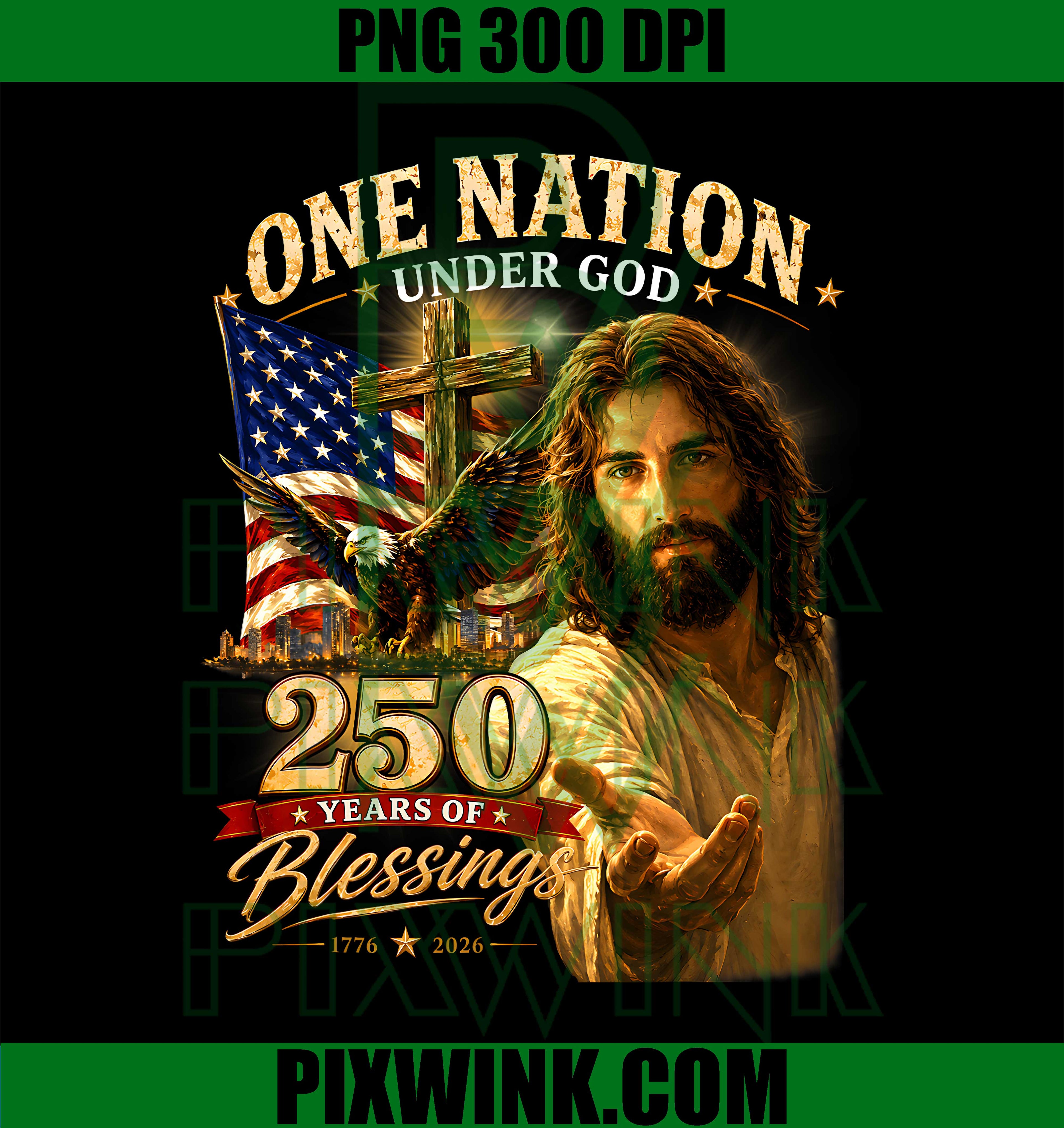 One Nation Under God PNG, 250 Years Christian PNG