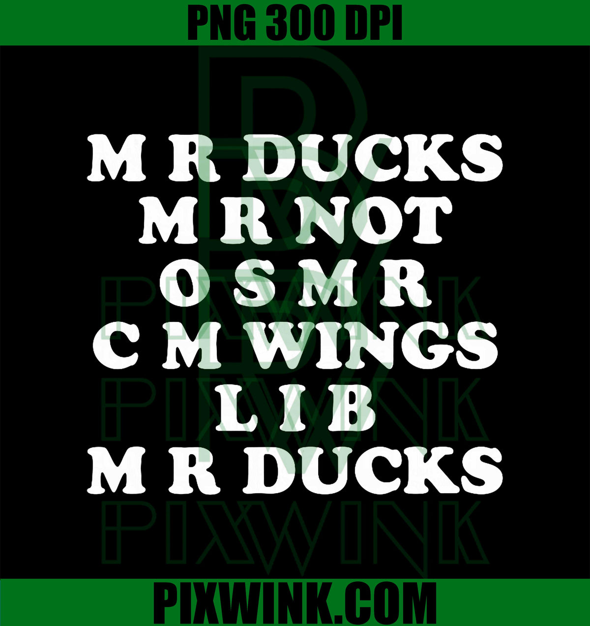 MR M R Ducks T, Funny Duck Lover, Waterfowl Quote & Pun PNG
