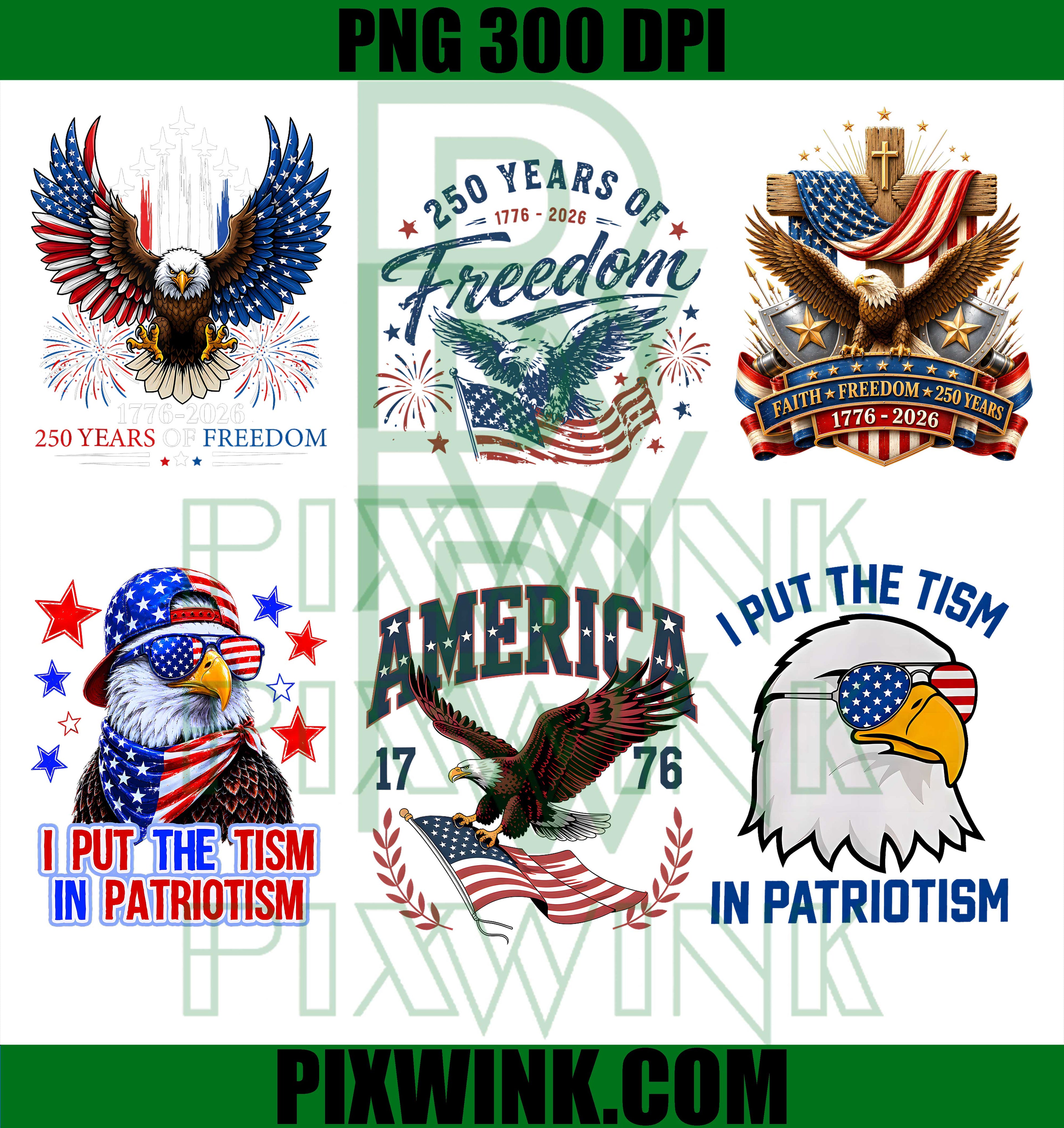 Patriotic Bald Eagle PNG, 250 Years Of Freedom PNG, I Put The Tism In Patriotism PNG