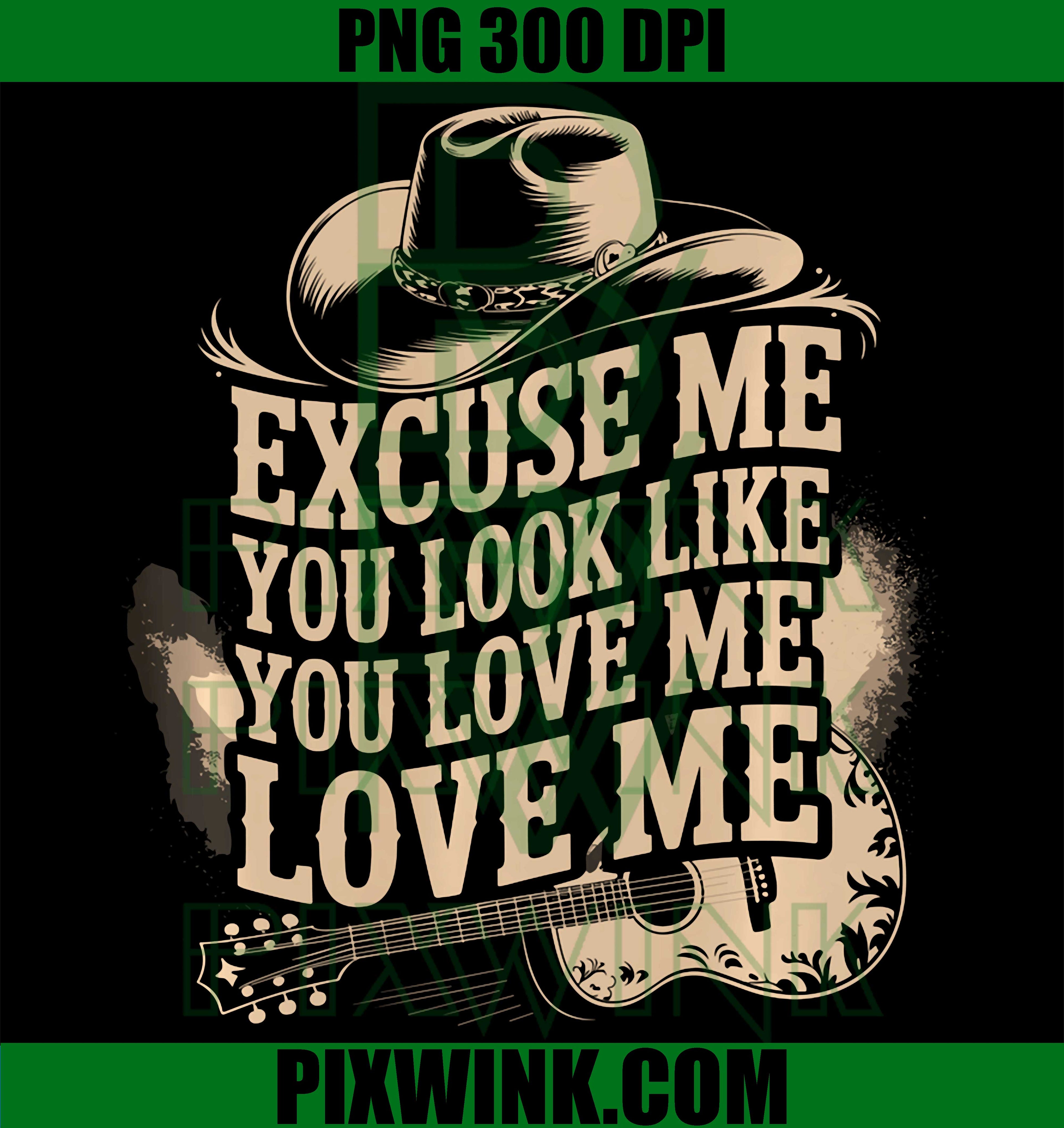 Cowboy Meme Excuse Me PNG, Look Like You Love Me PNG