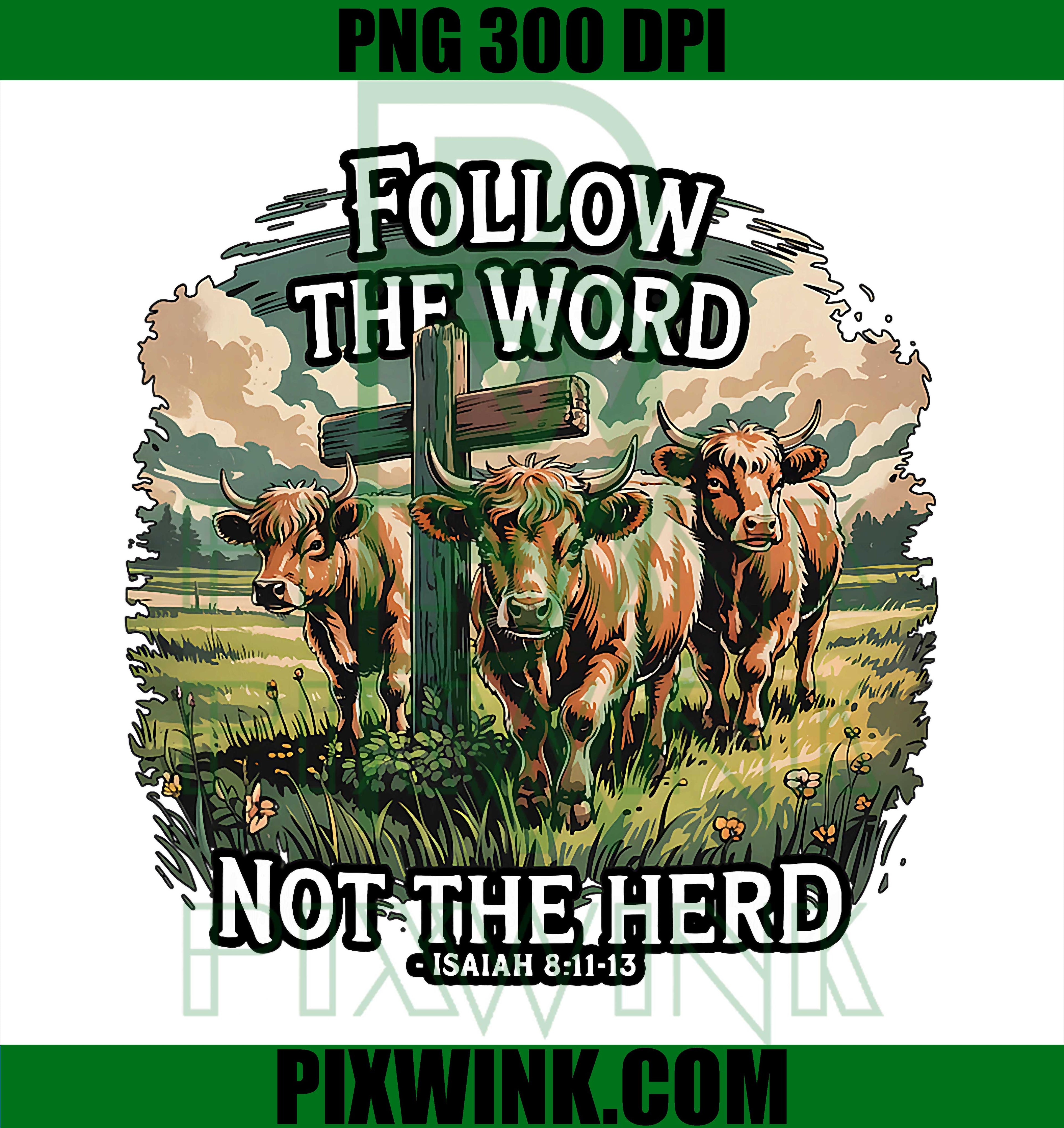 Follow The Word PNG, Christian Highland Cow PNG, Farm Faith Quote PNG