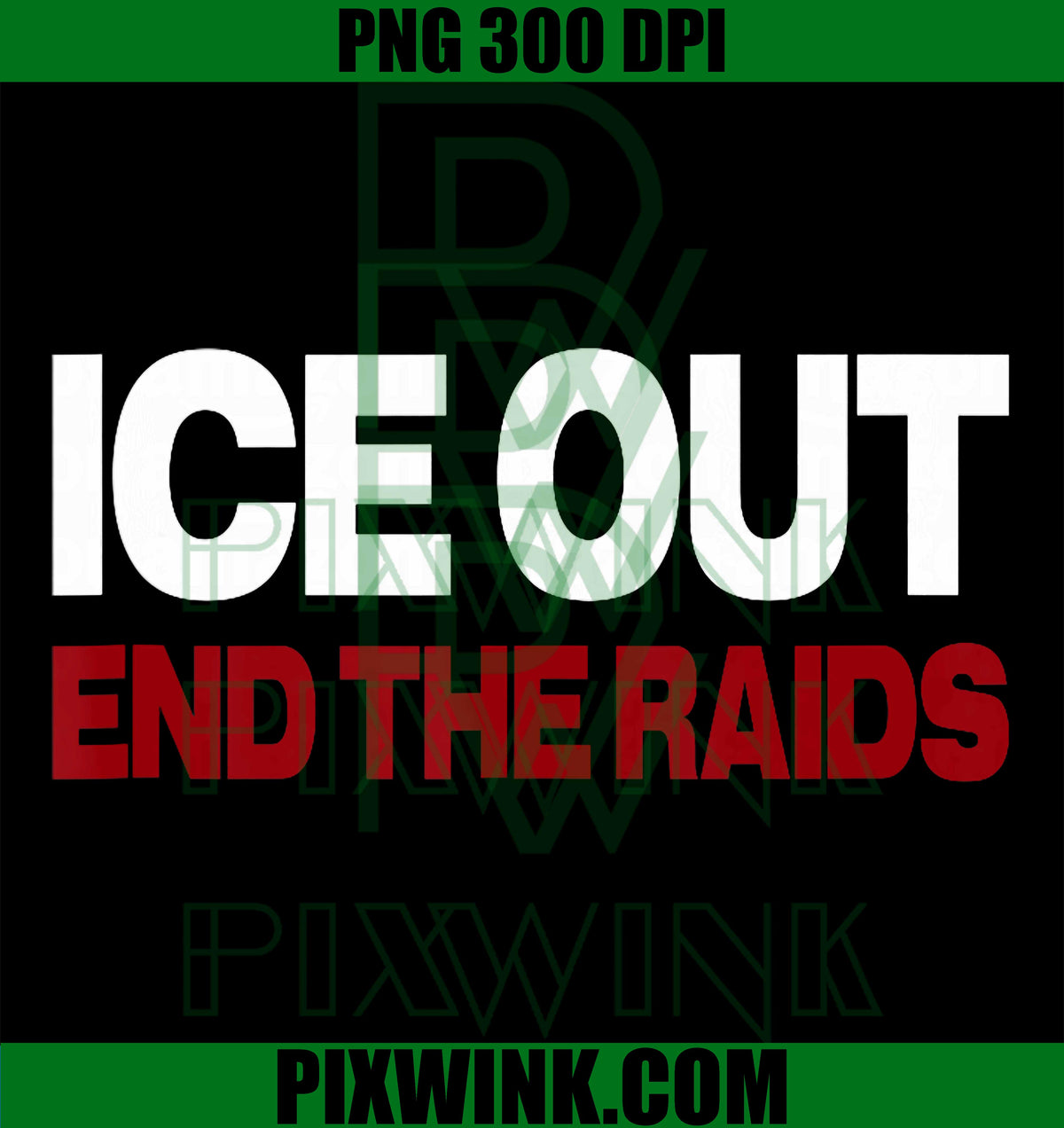 Vintage ICE Out PNG, End The Raids PNG, US Flag Distressed Graphic PNG