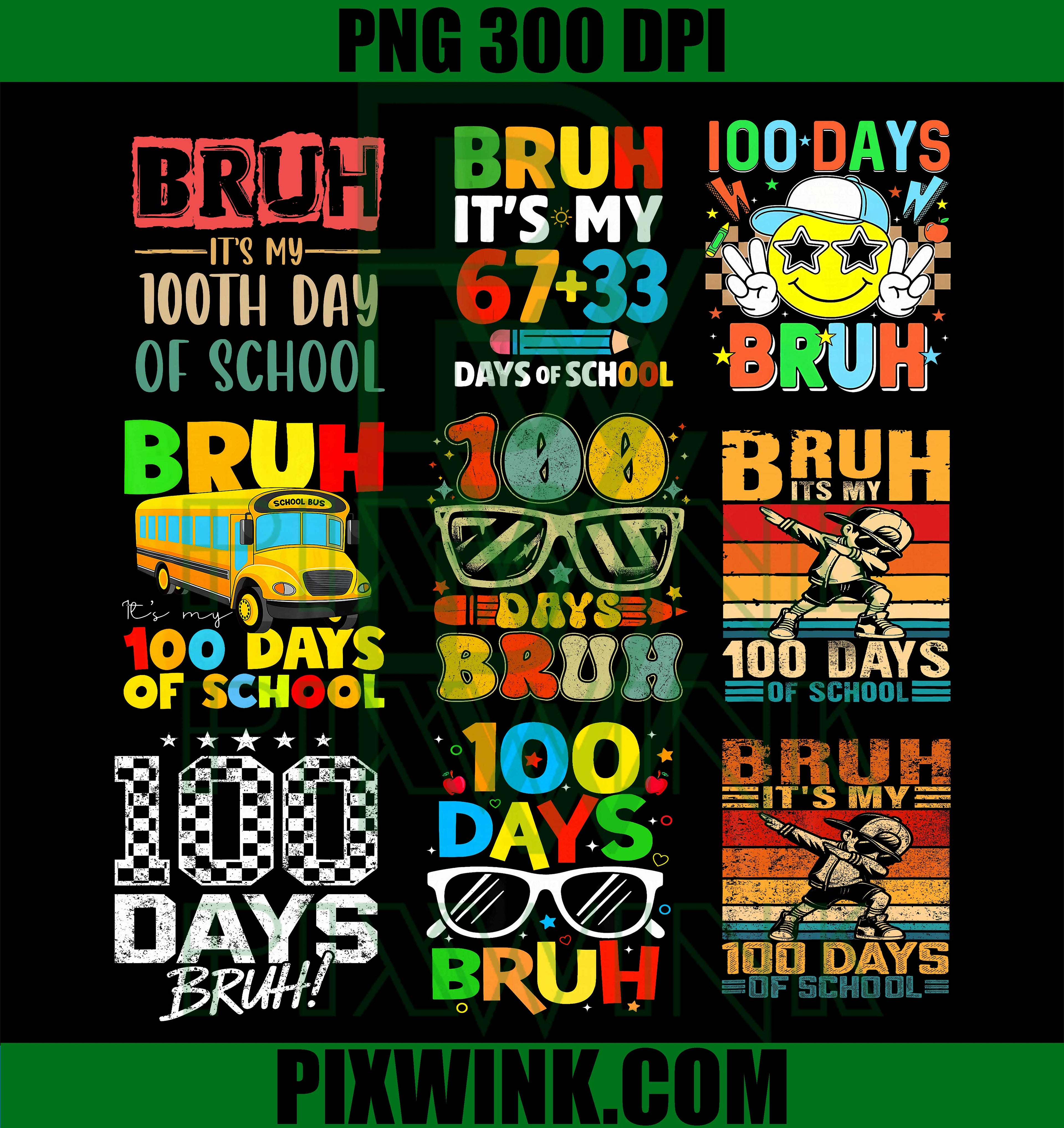 Happy 100 Days Bruh Bundle, Preppy 100 Days PNG, Funny School PNG