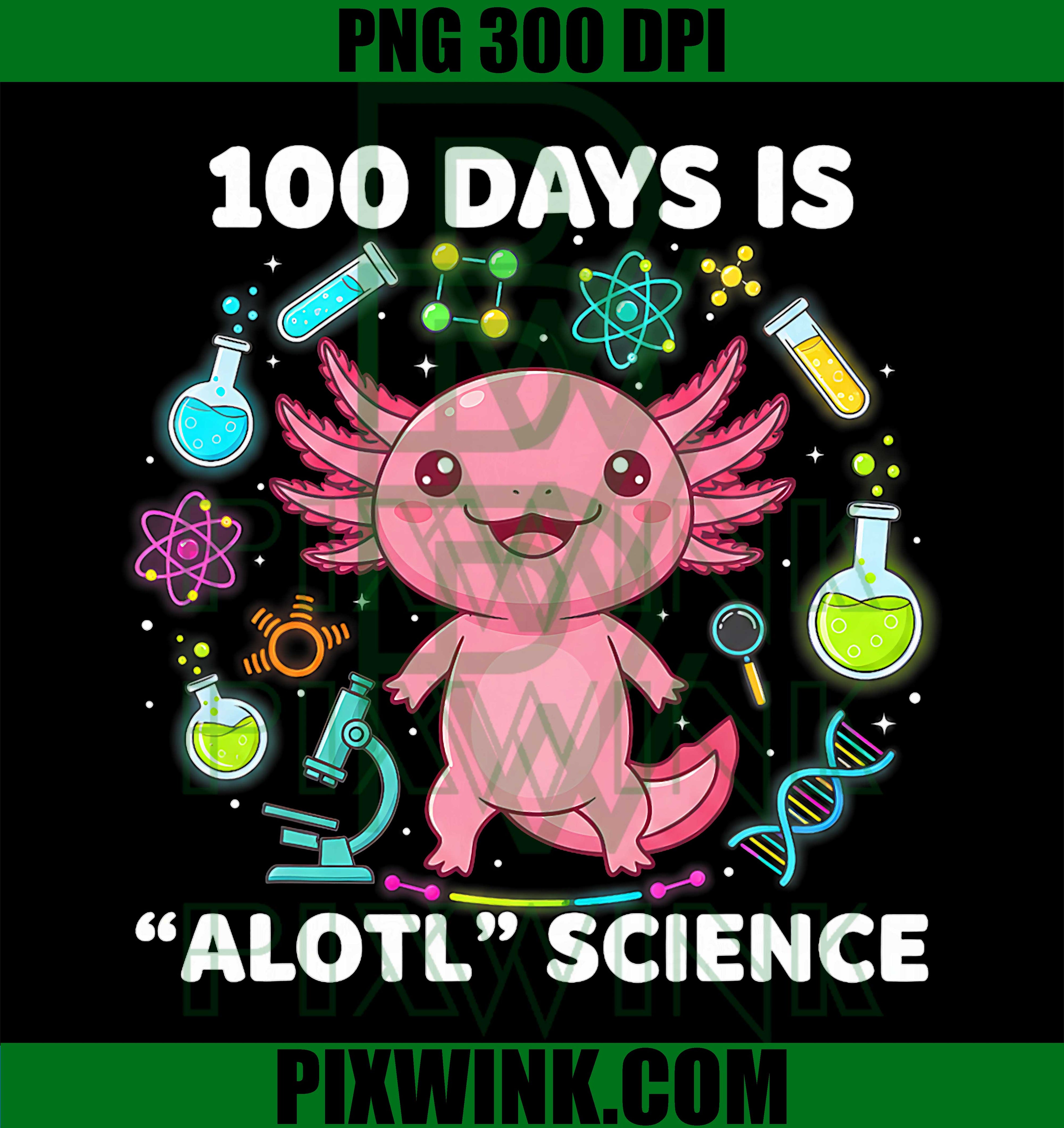 Kawaii Axolotl 100 Days of School, Science ALOTL Science Kids PNG