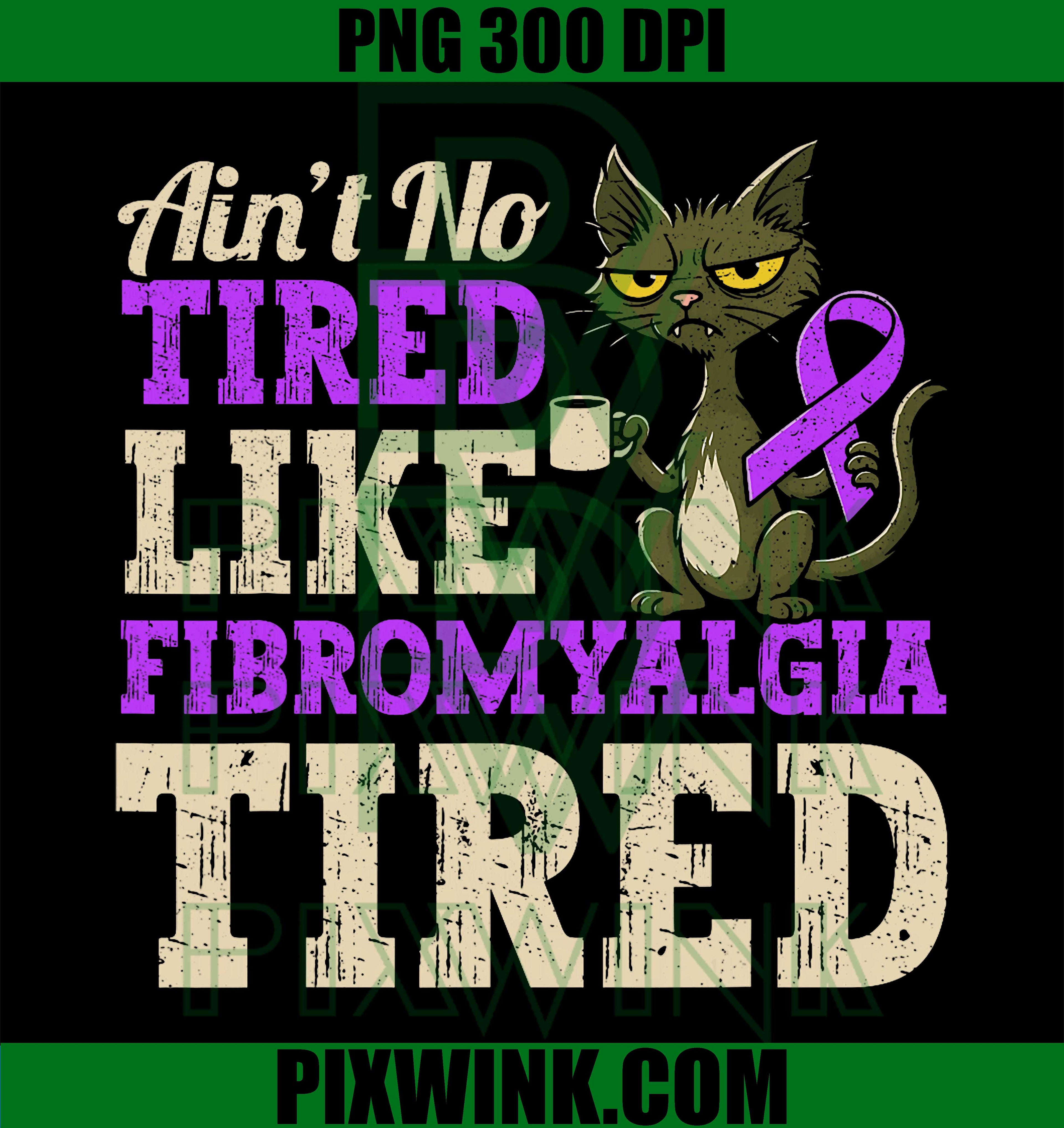 Fibromyalgia Warrior Flare Day PNG, Funny Cat Awareness Design