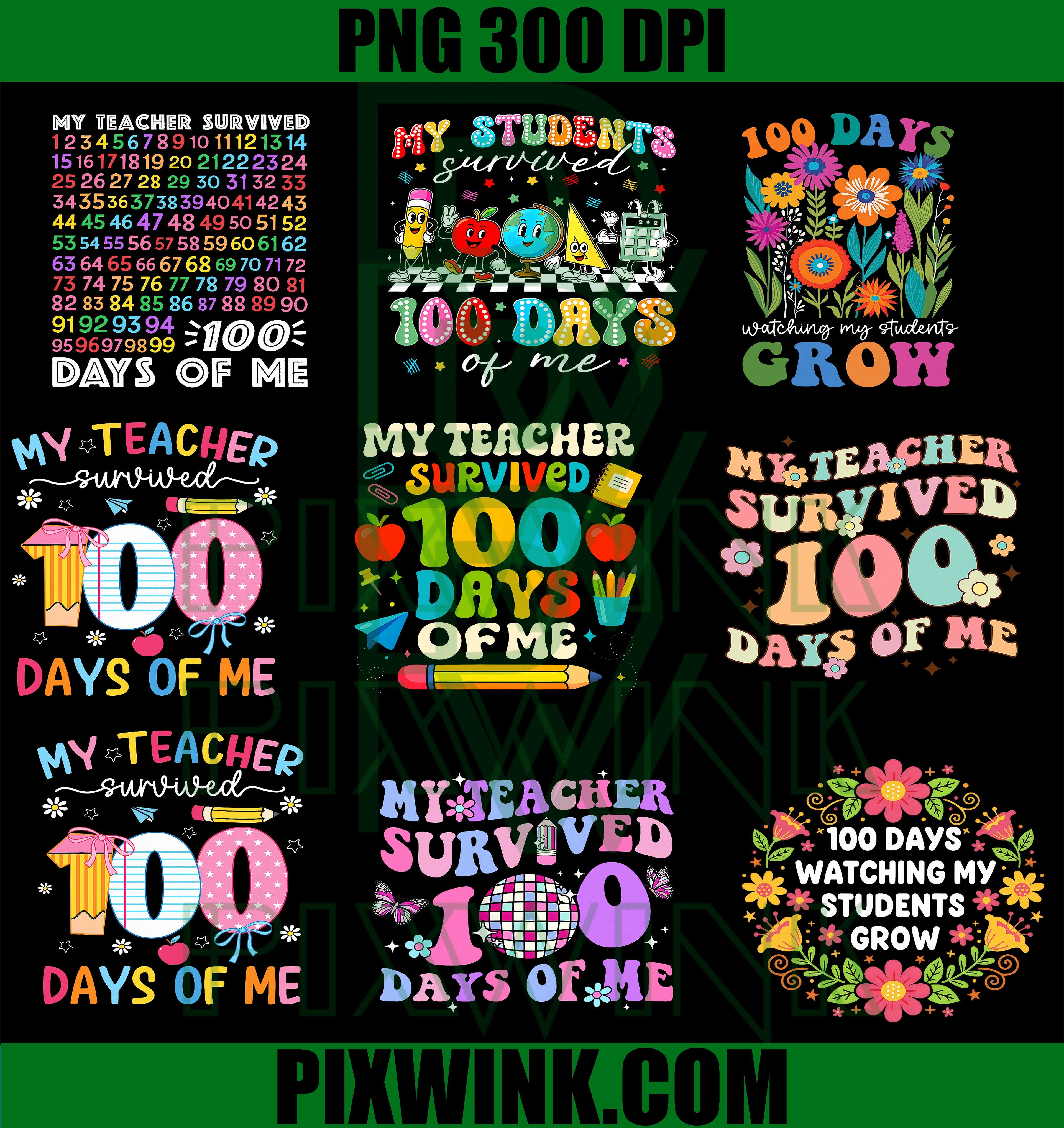 My Teacher Survived 100 Days of School PNG Bundle, Teacher Student Funny Designs 