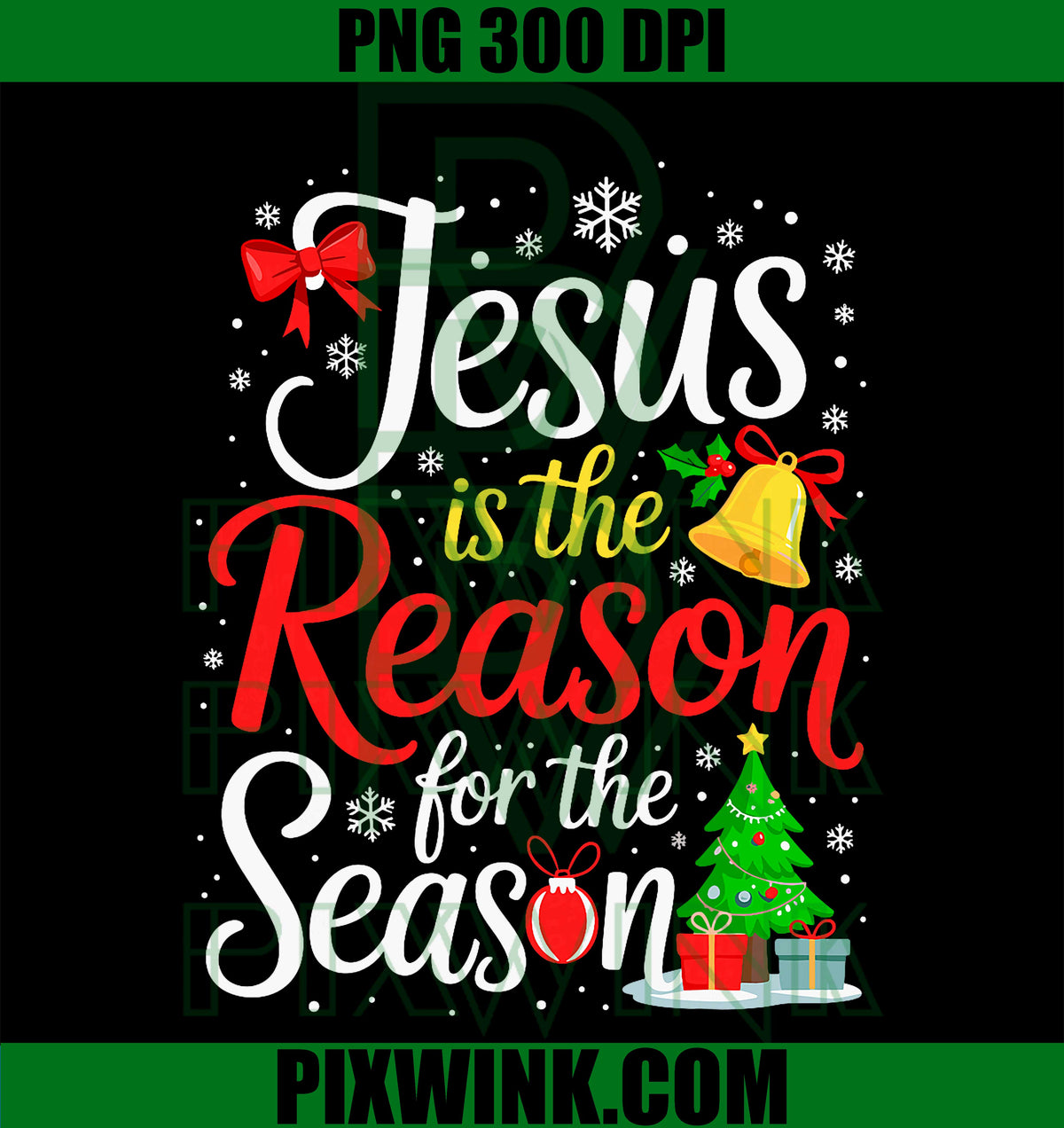 Jesus is The Reason for The Season PNG