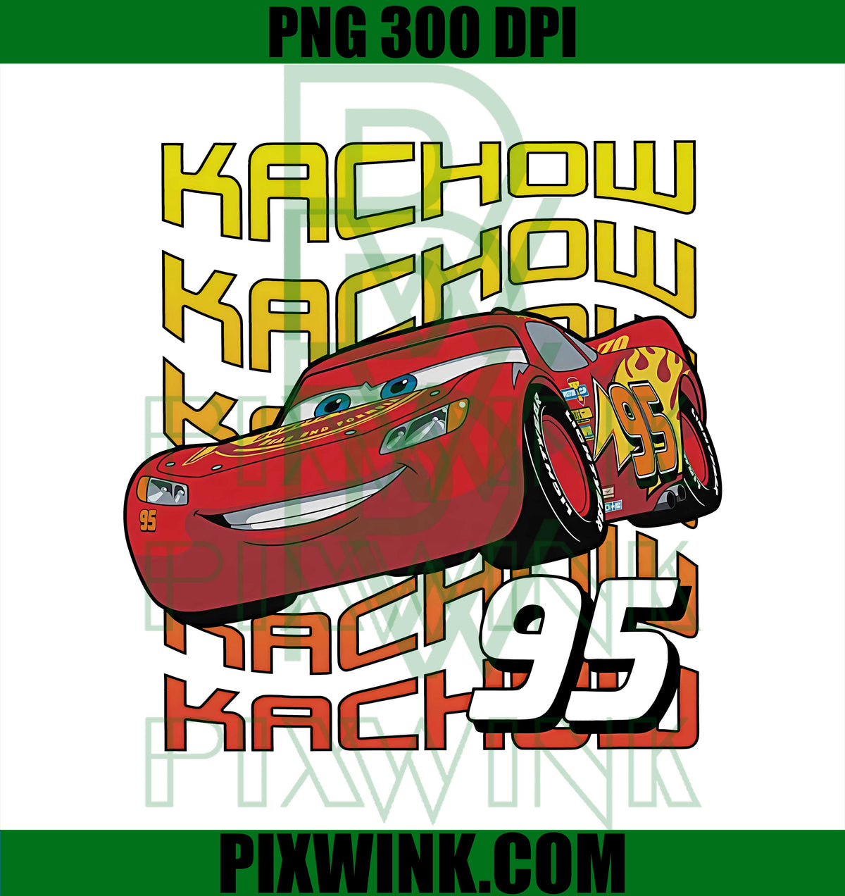 Lightning McQueen PNG, Tow Mater PNG, Kachow 95 Family Vacation PNG