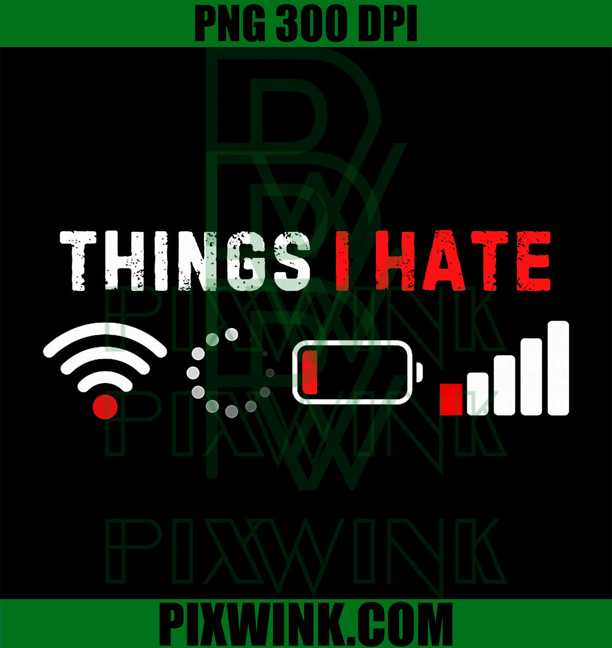 Things I Hate Shirt Funny Computer Geek Gamer Humor PNG