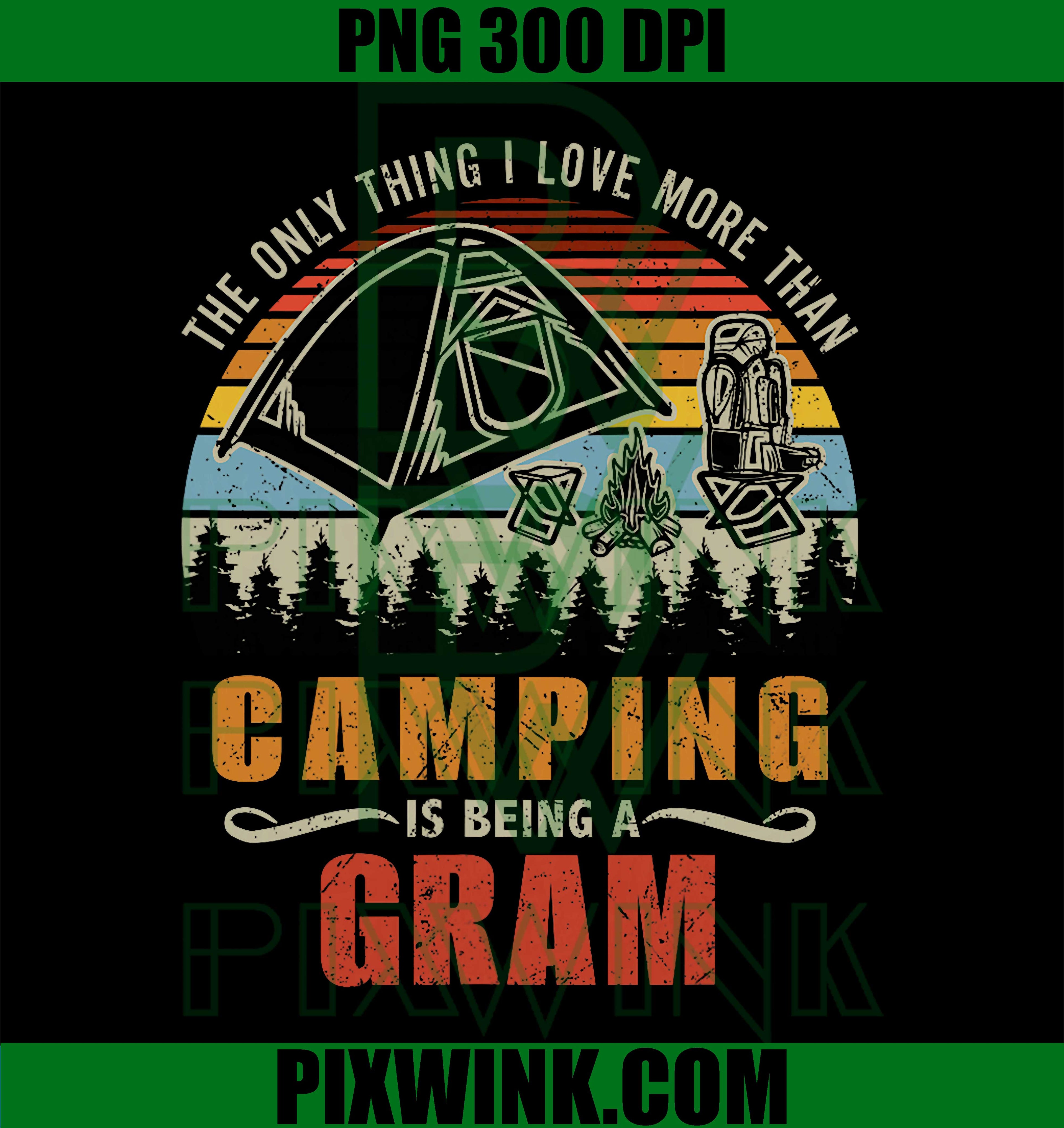 Camping Gram Grandma PNG, Funny Grandma Camping Quote PNG