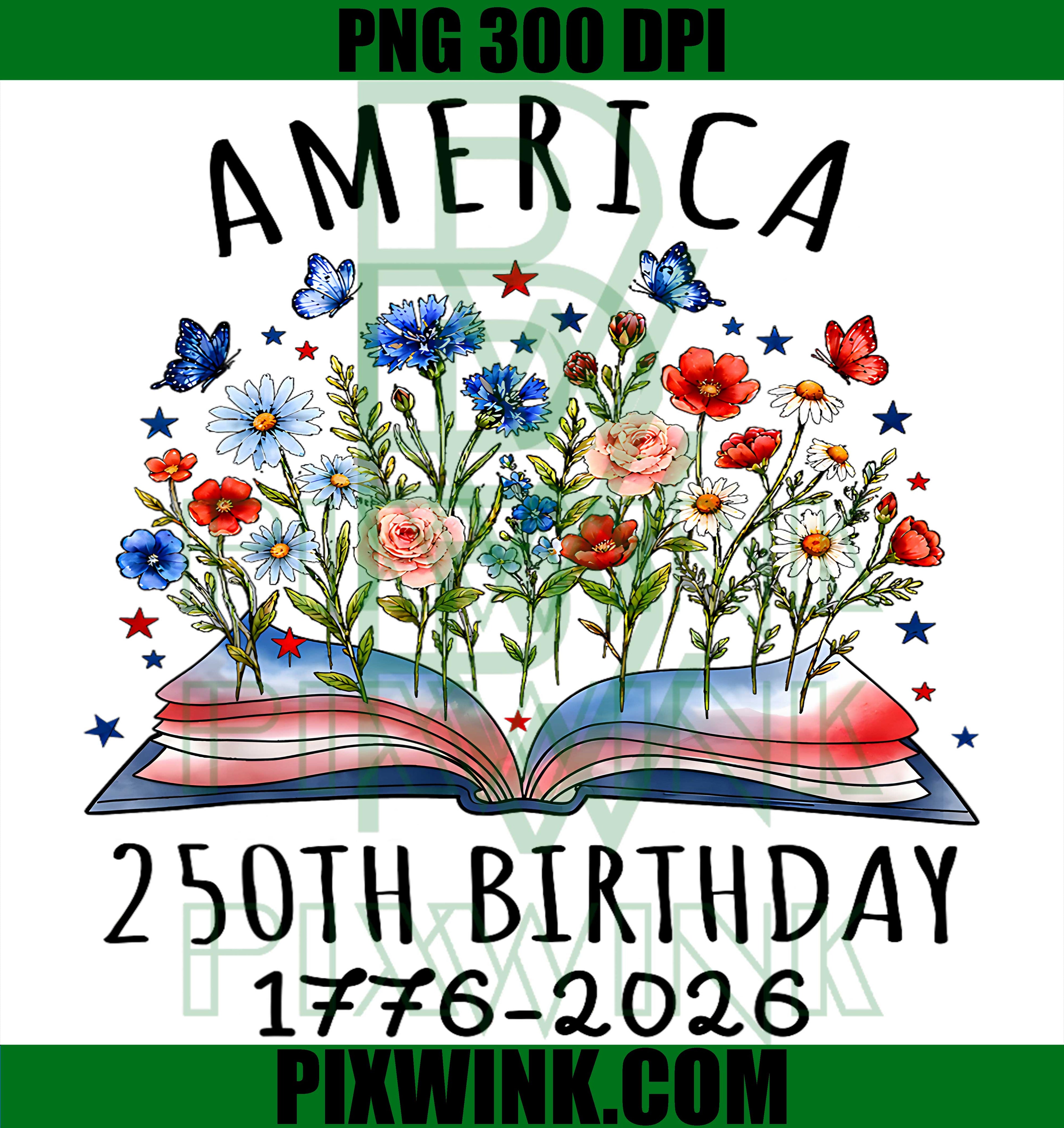 Patriotic Floral Book PNG, America 250th Birthday PNG, 1776 2026 USA PNG