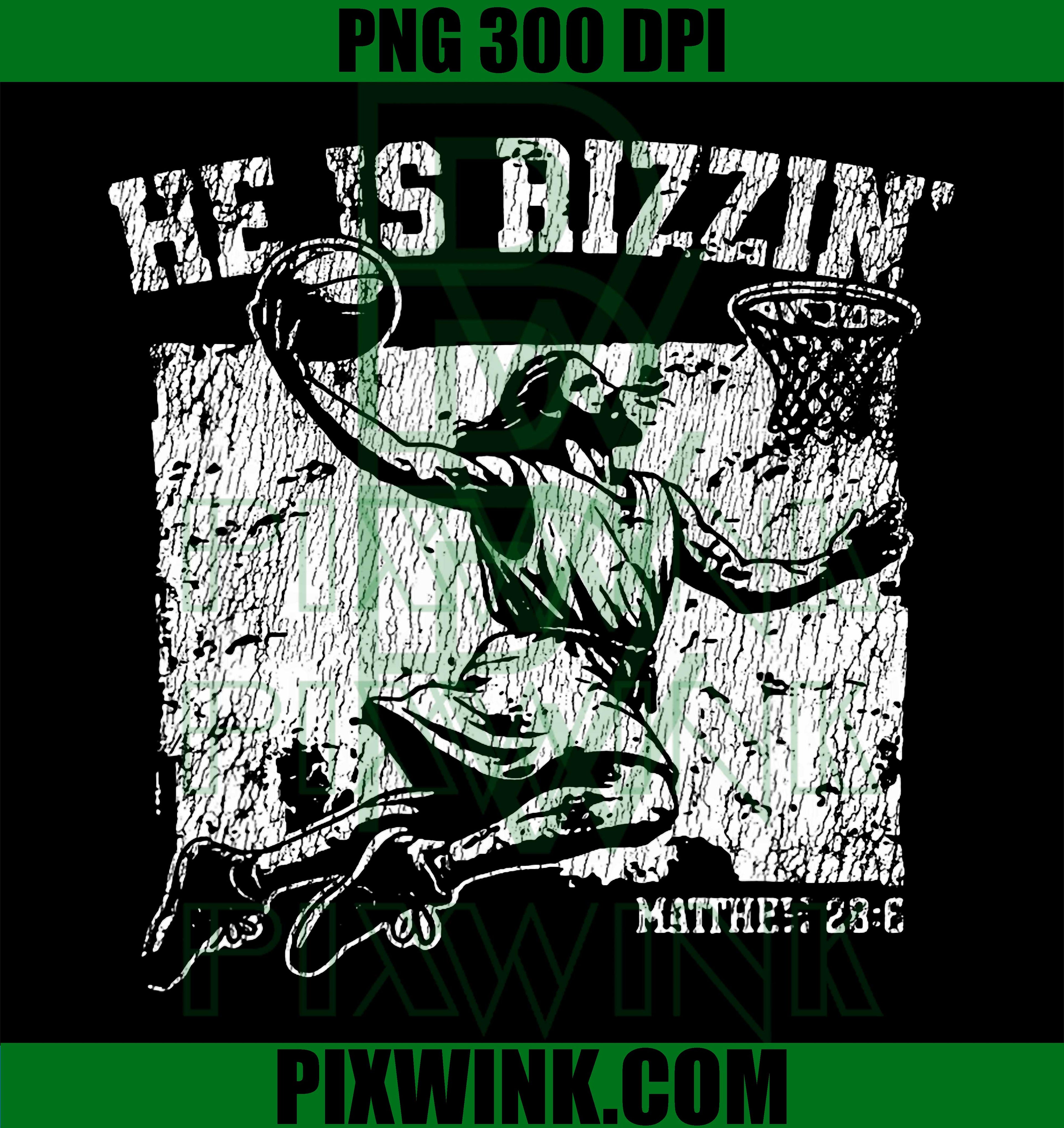 He is Rizzin Jesus Basketball PNG, Vintage Christian Meme Design PNG