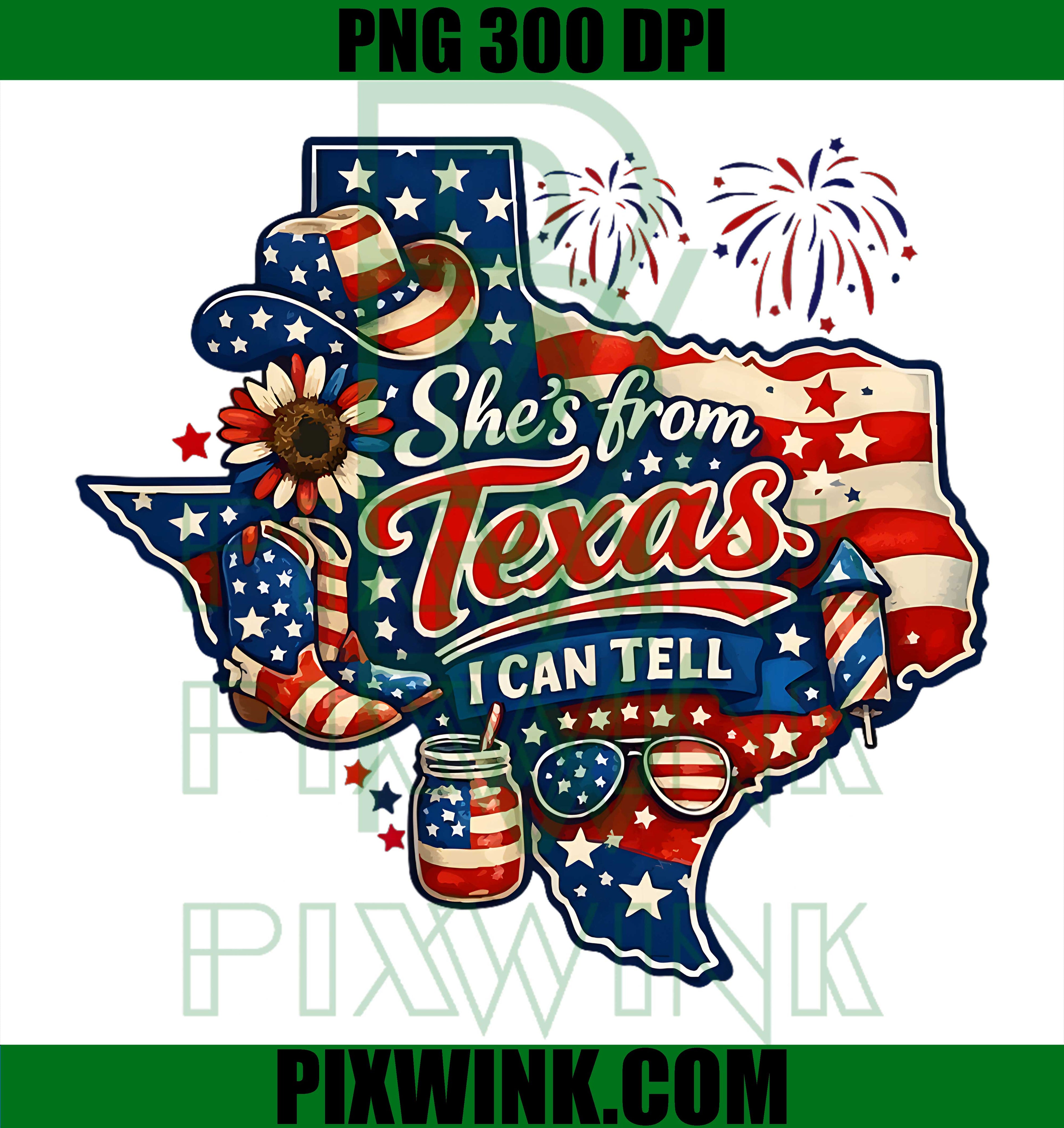 Retro Shes From Texas I Can Tell 4th Of July PNG, American Flag Graphic