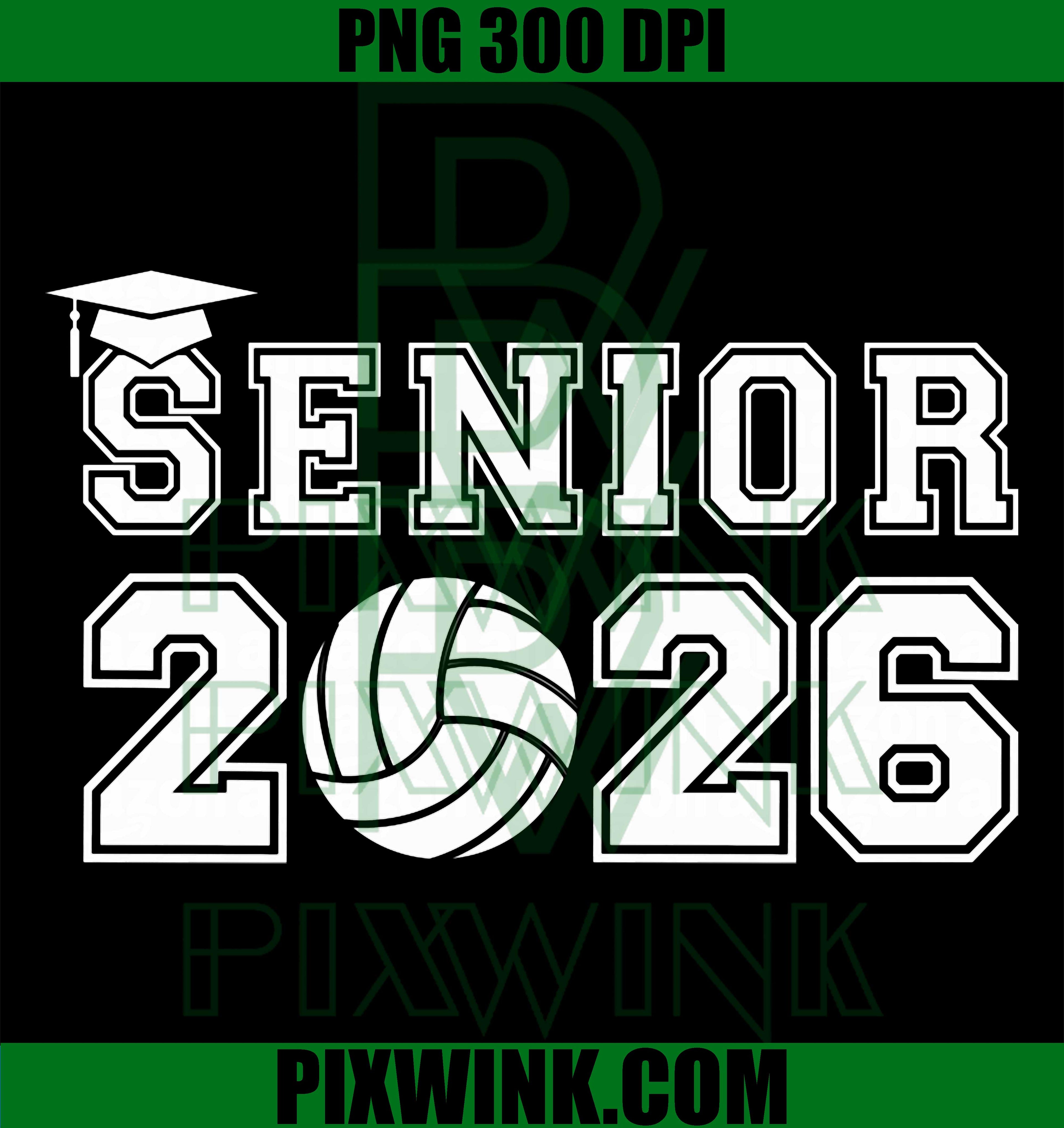 Volleyball Senior 2026 PNG, Graduation Class of 2026 Design PNG