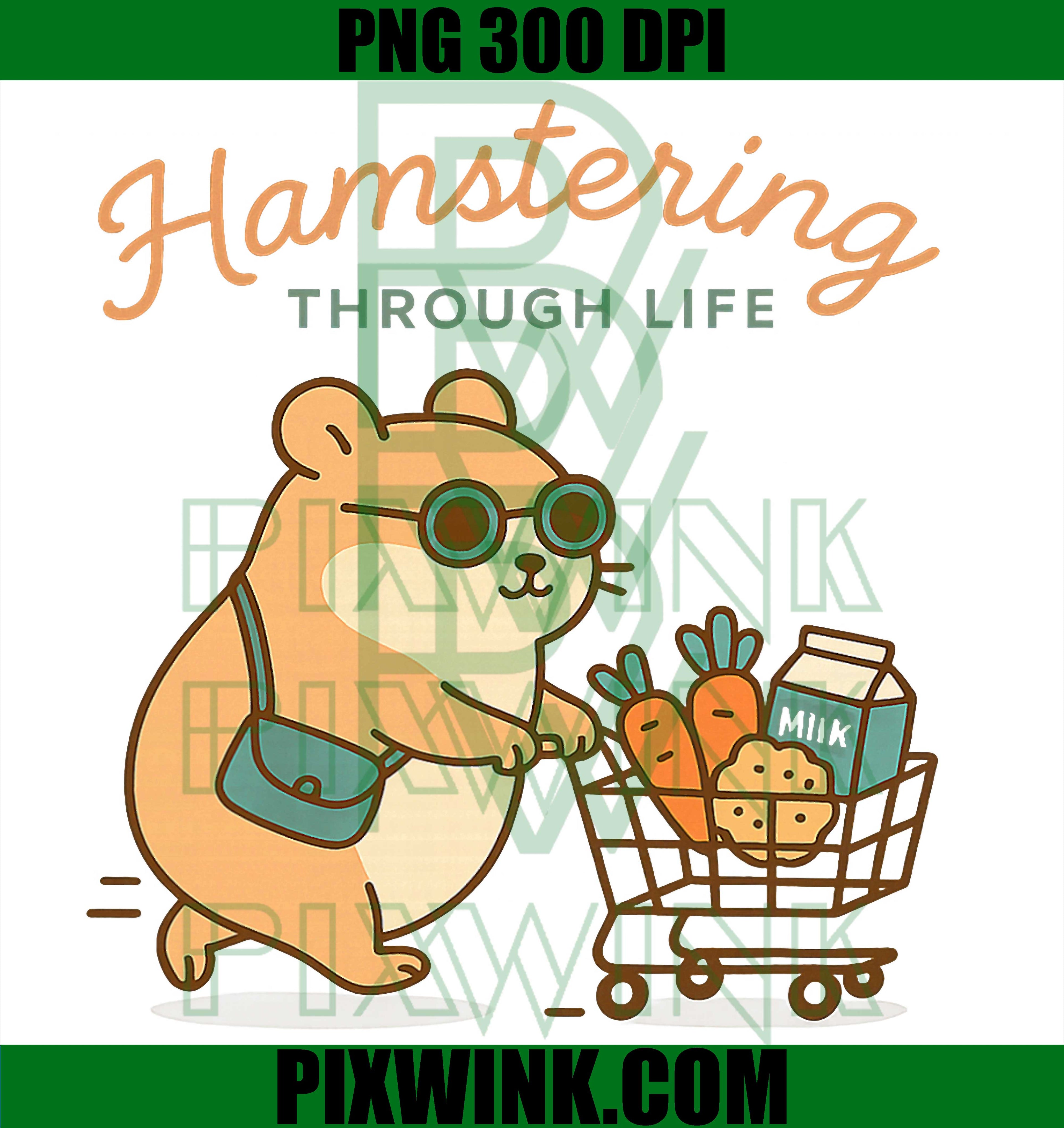 Hamstering Through Life PNG, Cute Hamster Shopping PNG, Funny Hamster Life PNG