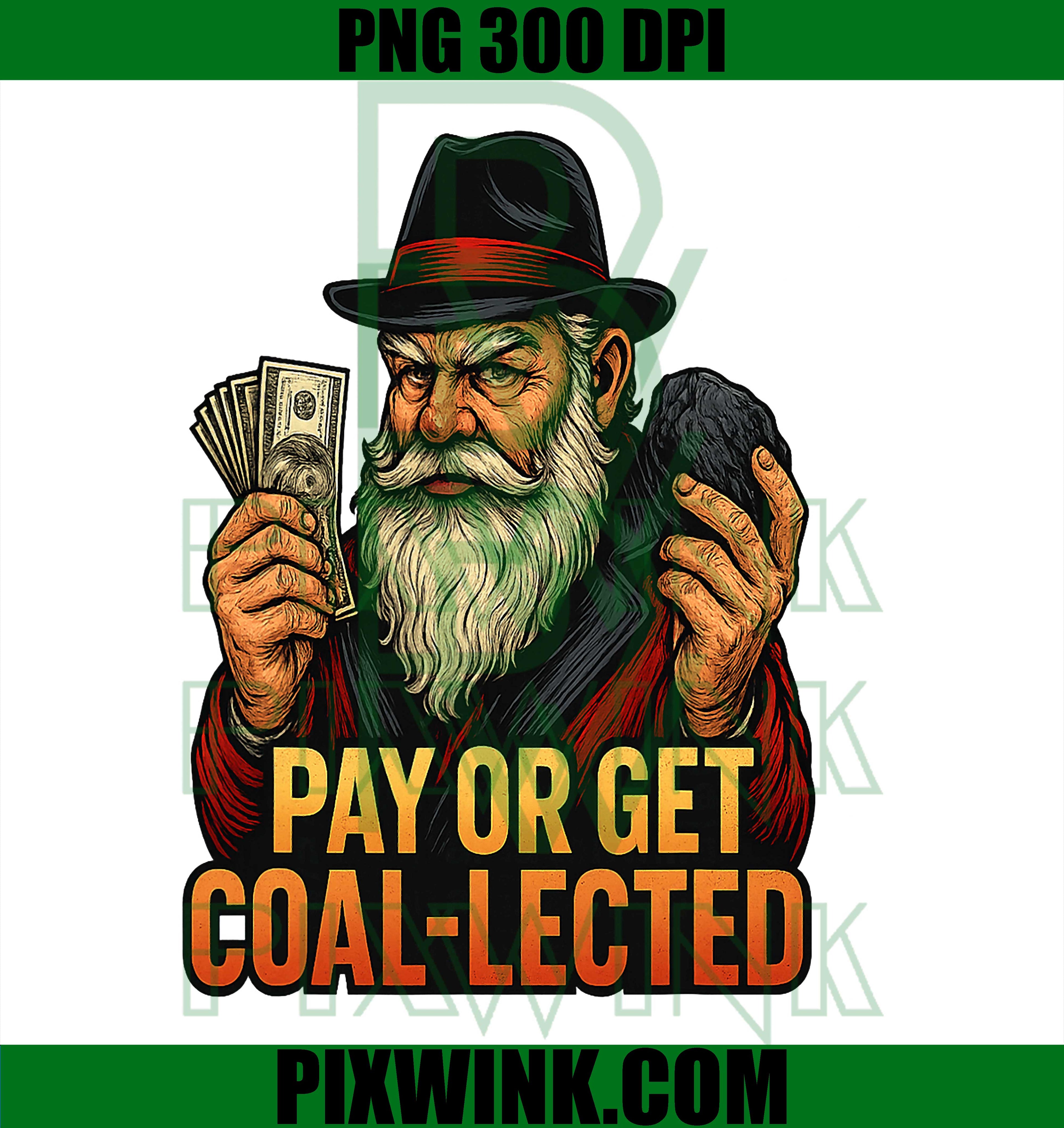 Gangster Santa Christmas Attitude Holiday Coal Humor Vibes PNG