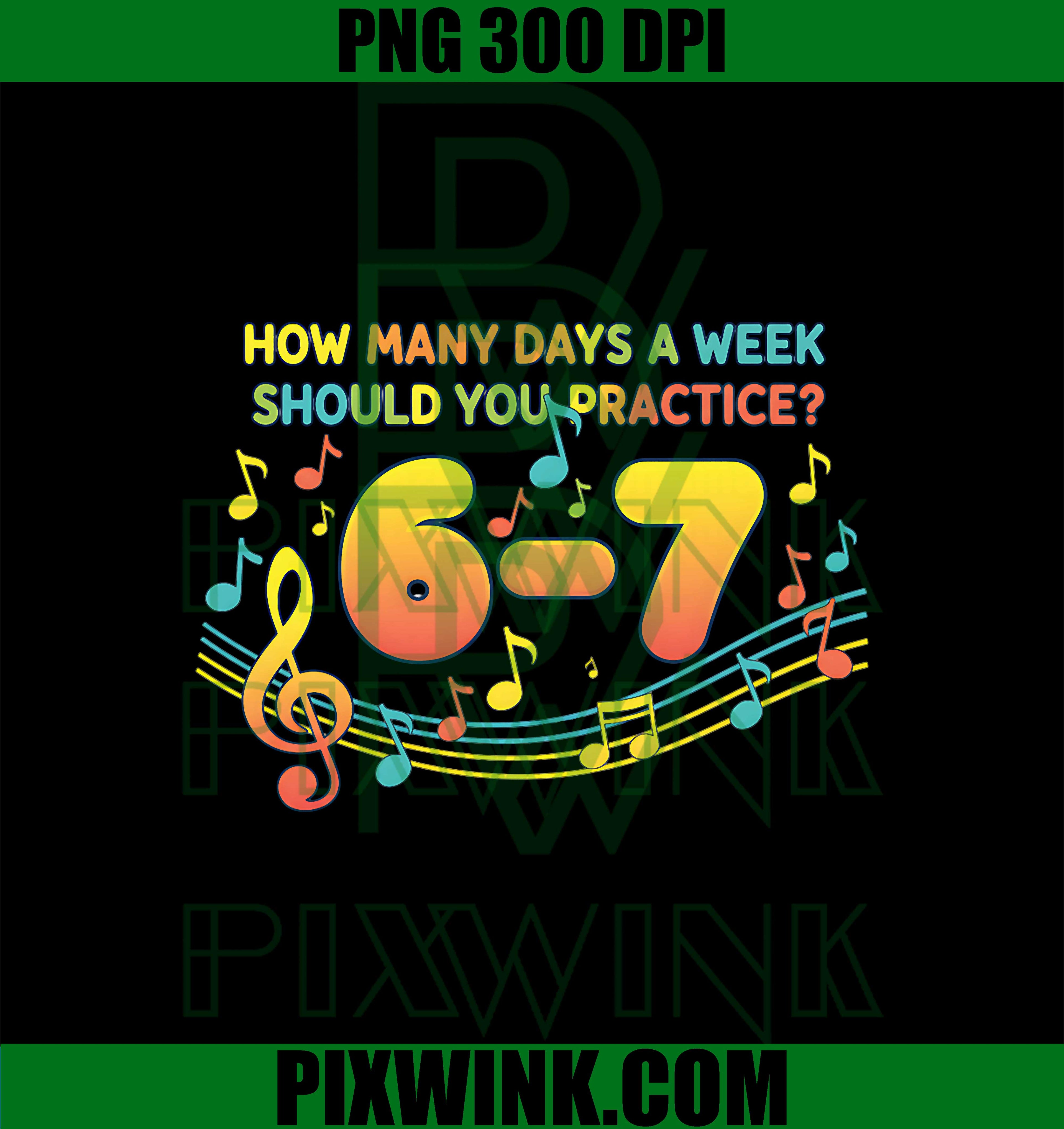 Funny Musician 67 Music Meme PNG, 67 Meme Funny Music Notes Six Seven PNG