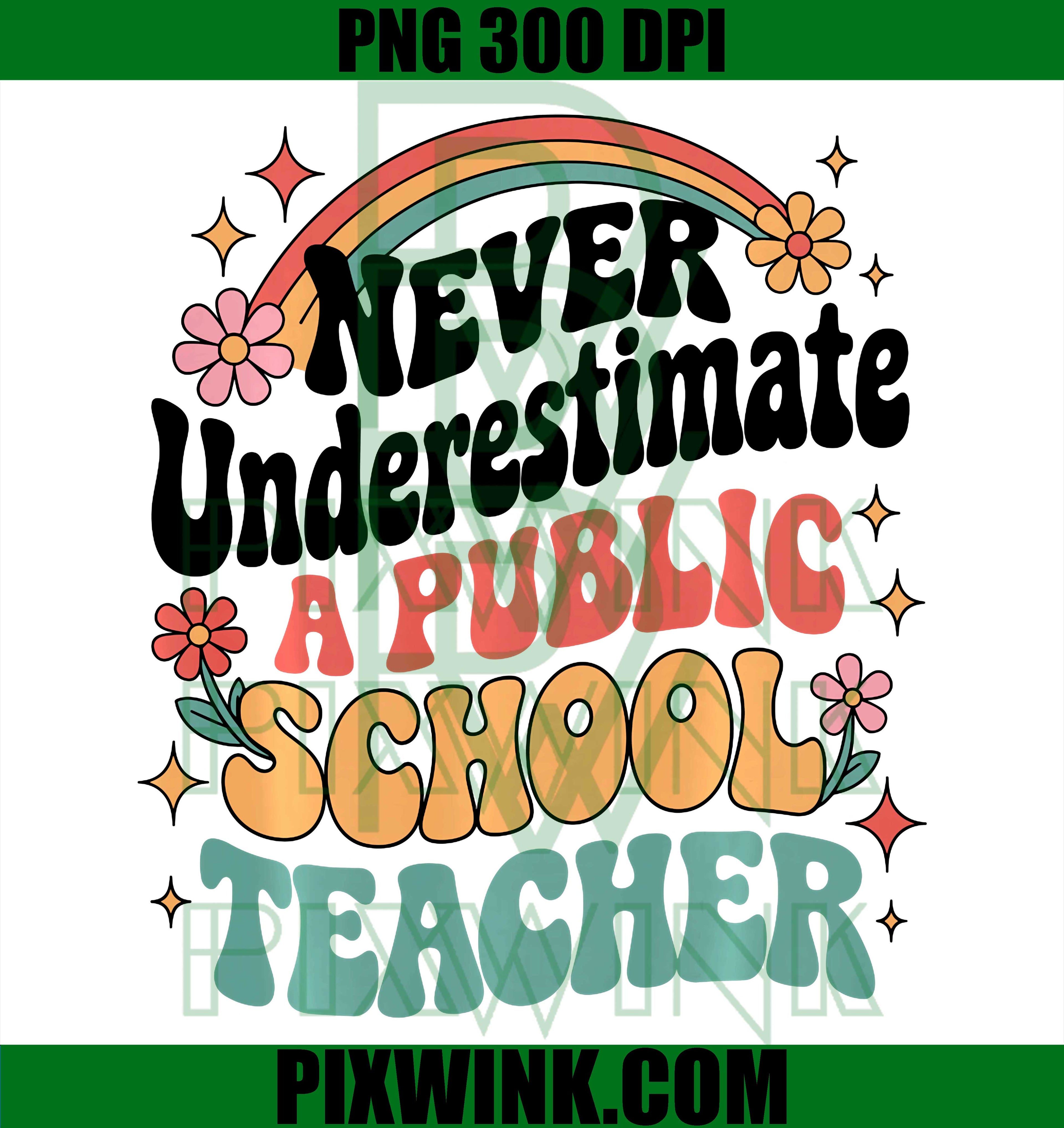 Public School Teacher PNG, Education Funny Quote PNG