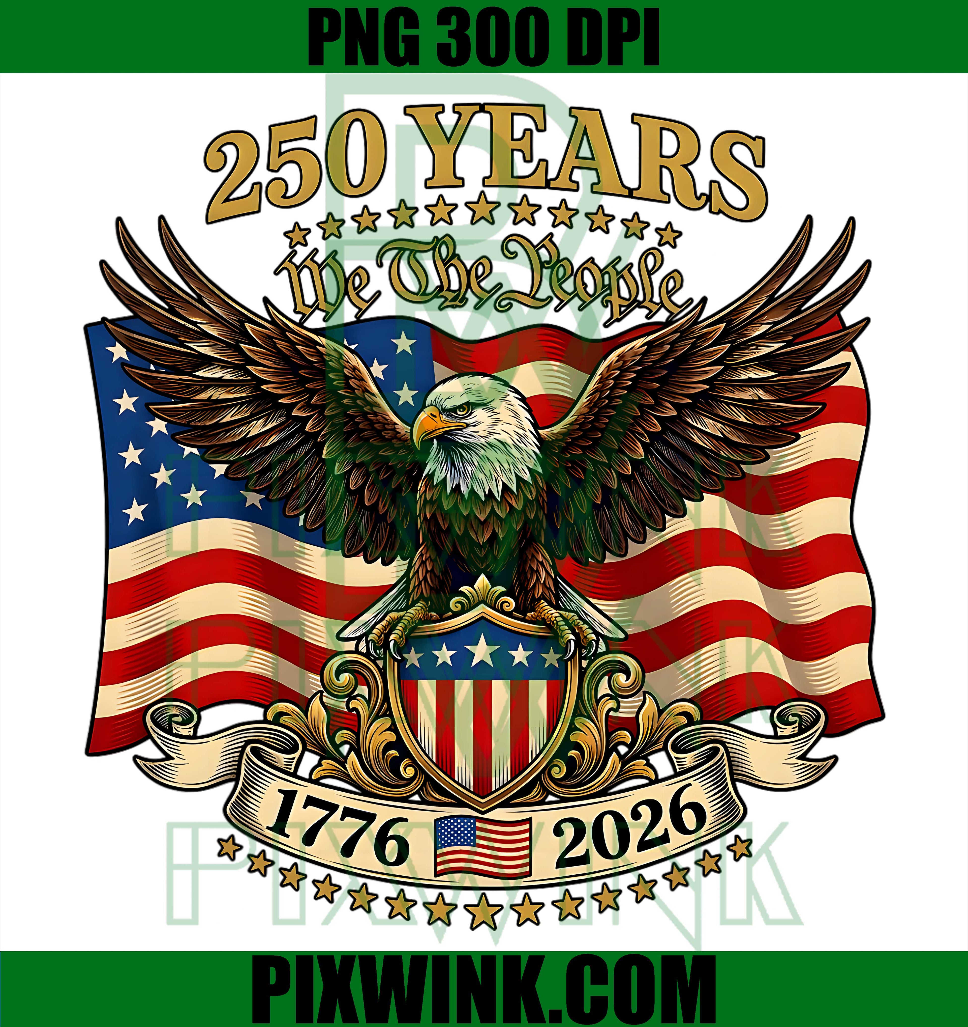 250 Years American Patriot PNG, 250th Anniversary USA 4th July PNG