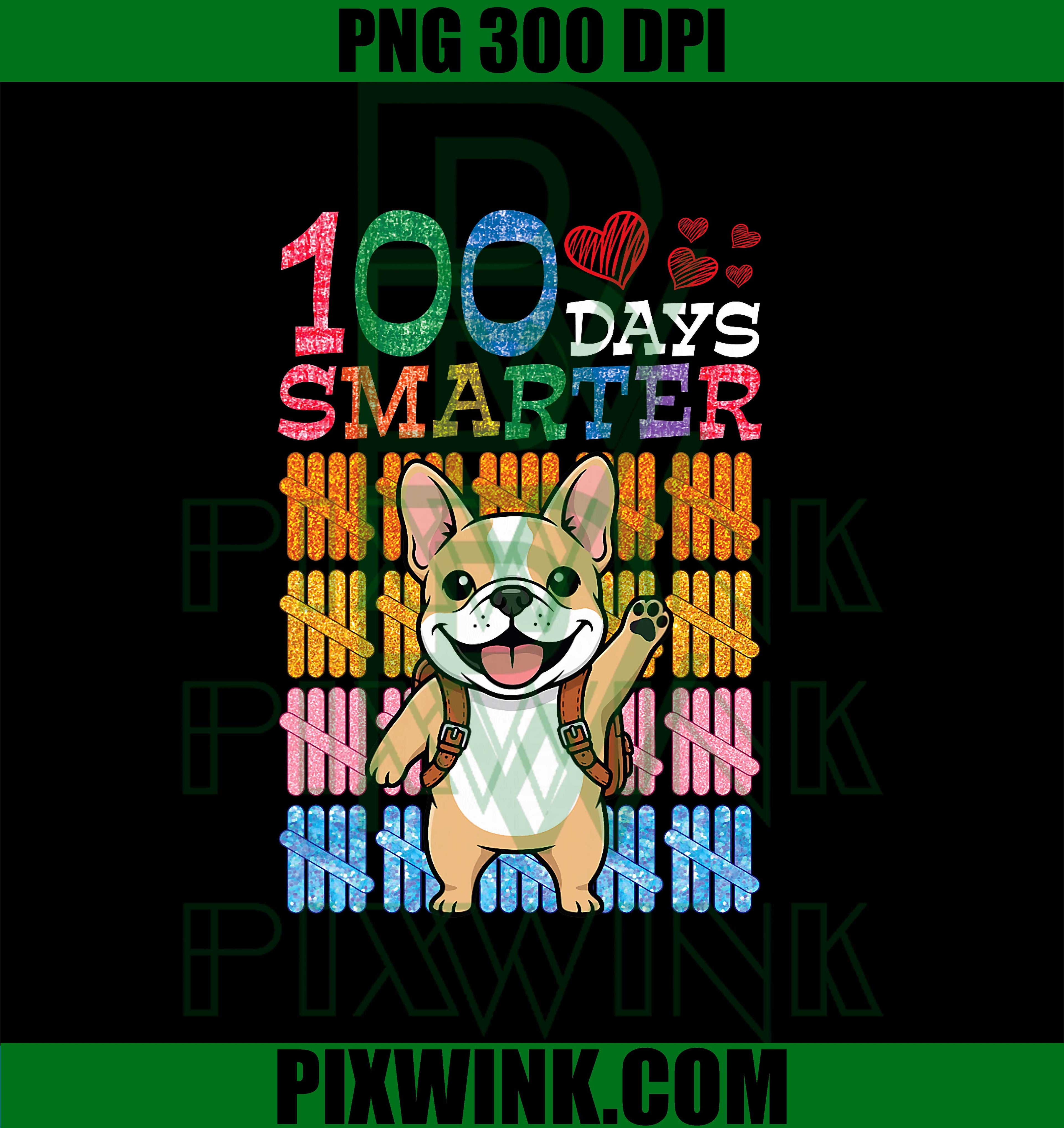 100 Days Smarter French Bulldog Backpack School Celebration PNG