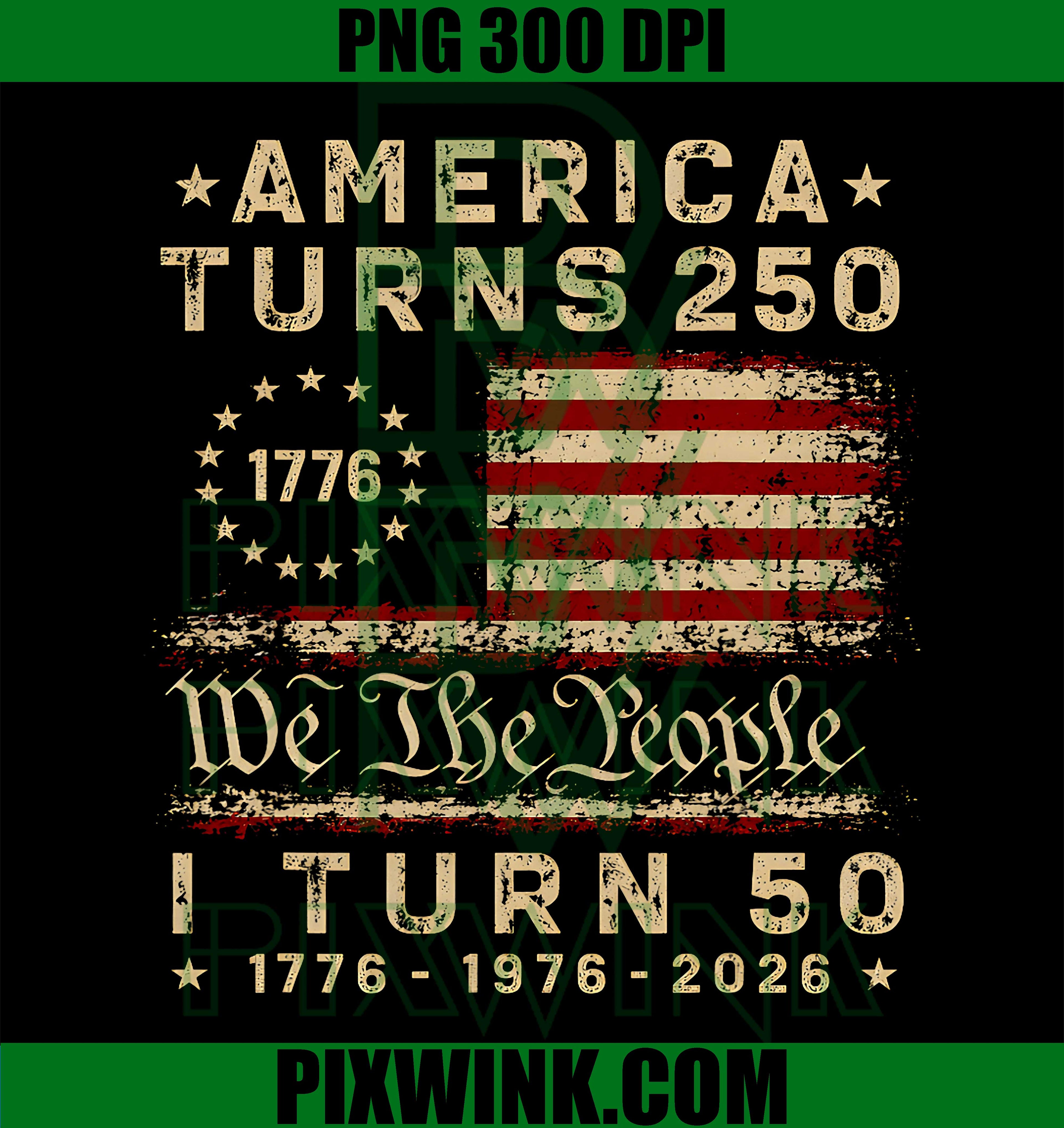 Vintage America Turns 250 I Turn 50 PNG, Patriotic 50th Birthday PNG