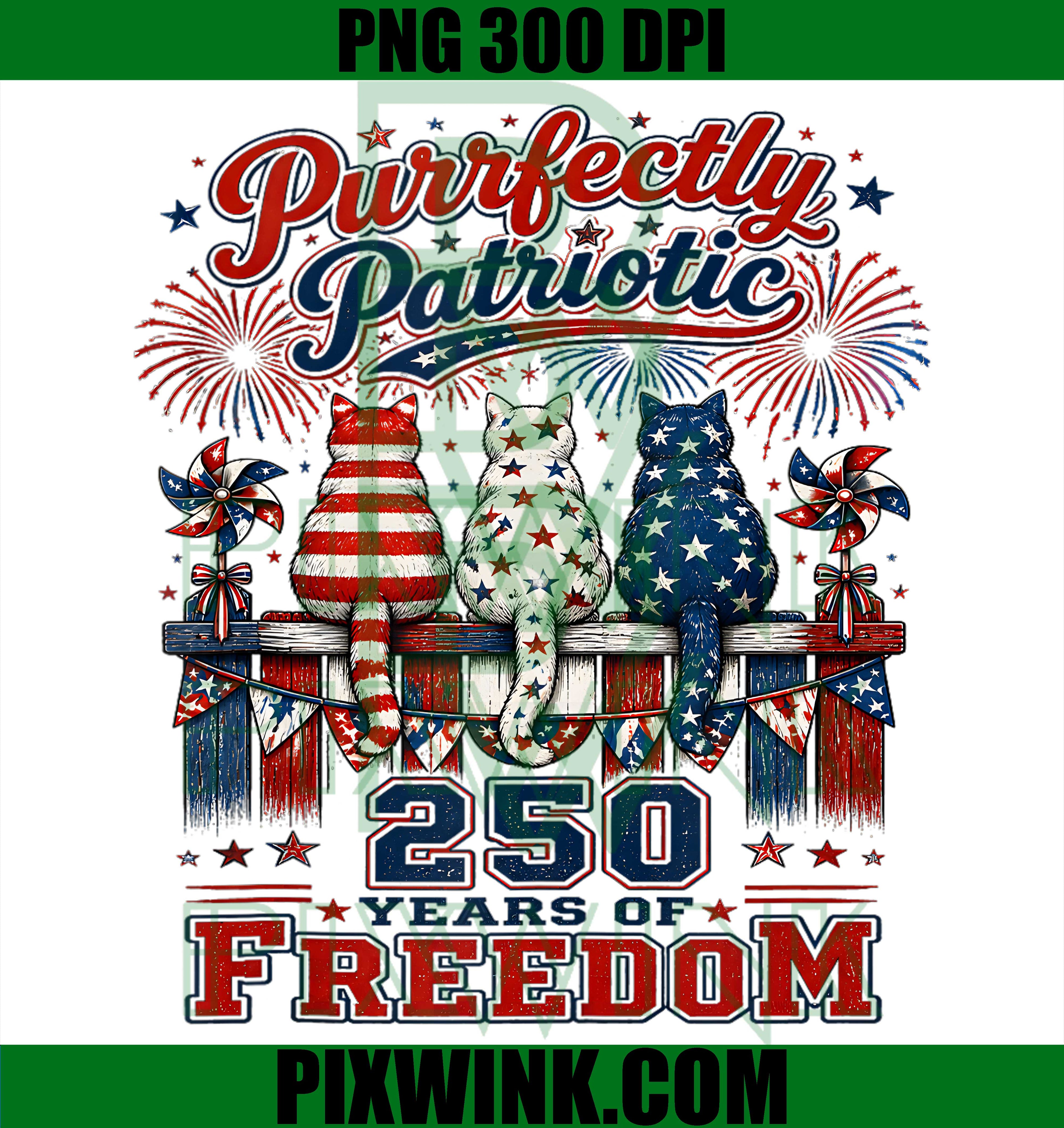 Purrfectly Patriotic Cat PNG, 250 Years Freedom PNG, 4th July USA PNG