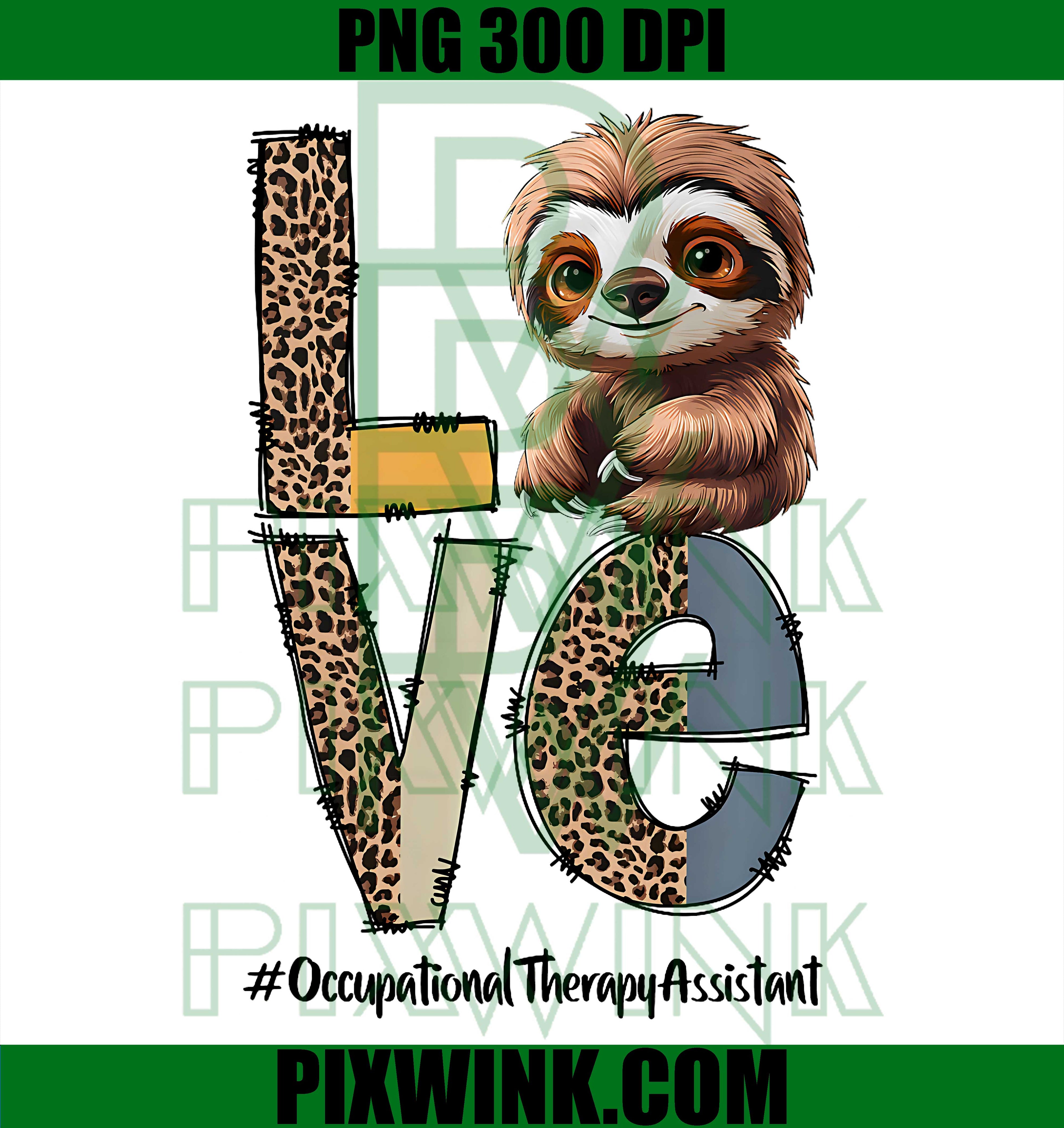 Sloth Occupational Therapy Assistant Teacher PNG, Back To School Graphic