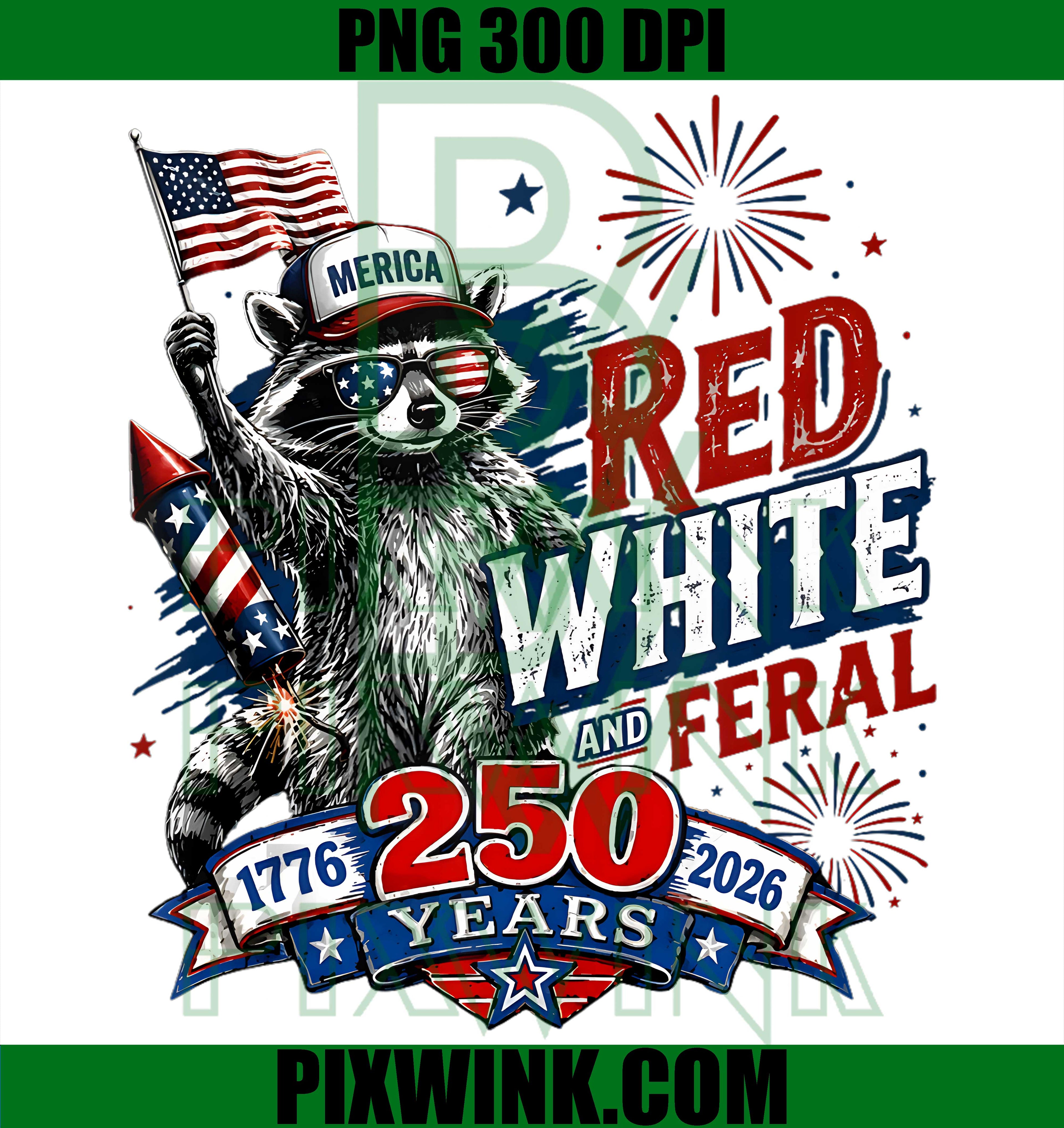 Red White Feral PNG, Patriotic Raccoon PNG, Merica 250 Anniversary PNG