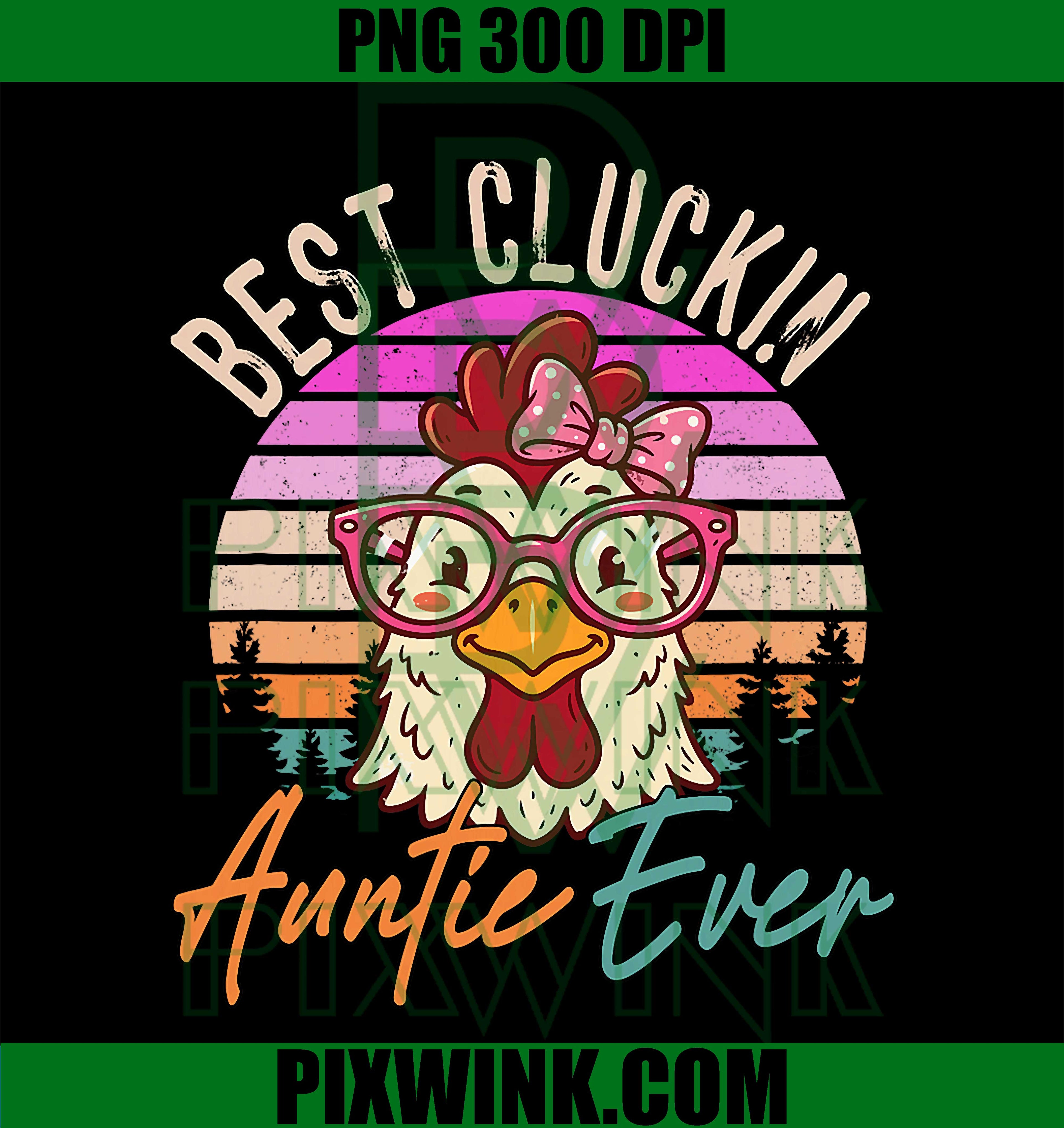 Best Cluckin Auntie PNG, Chicken Bow Tie PNG Funny Farm Design