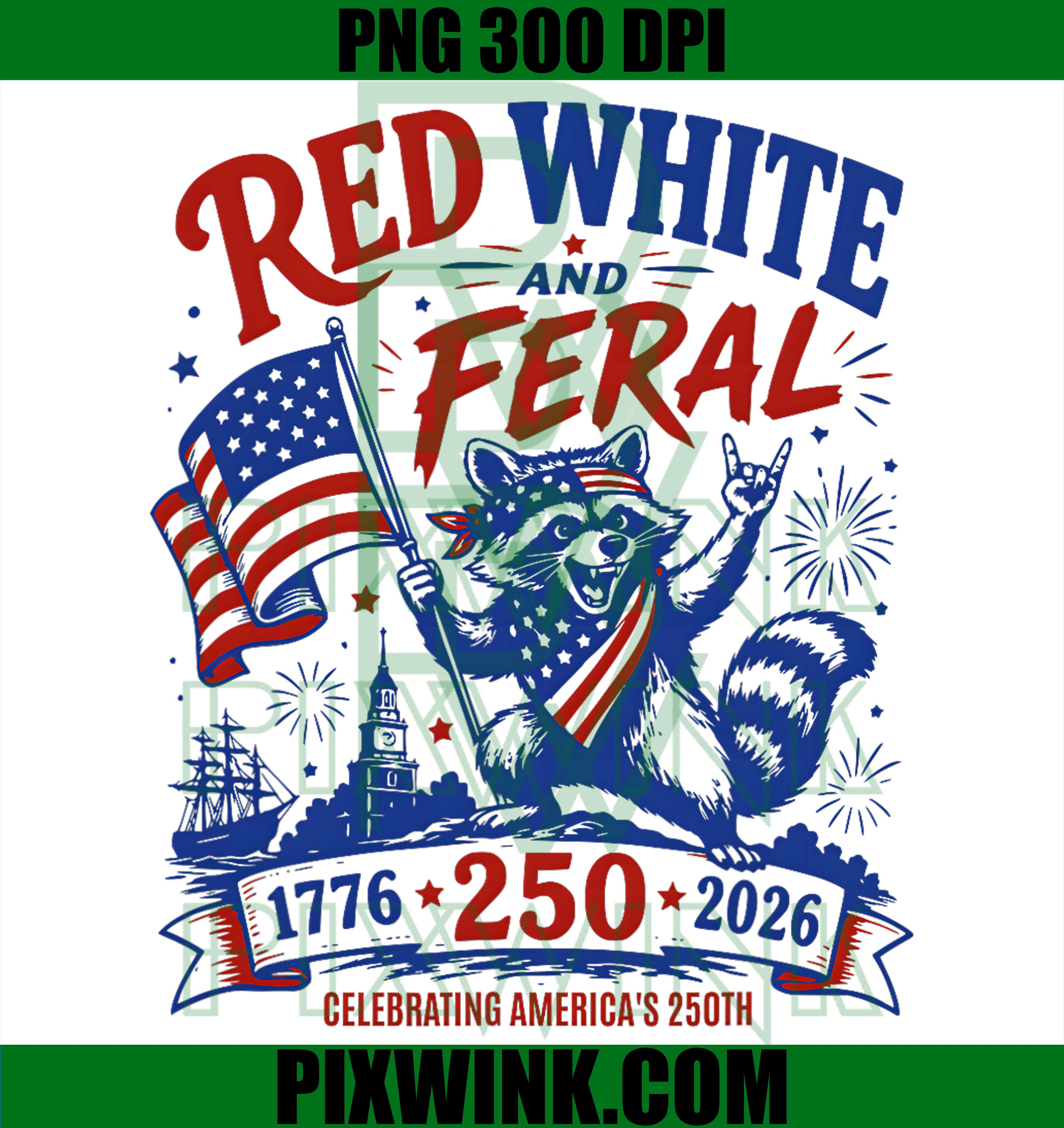 Red White Feral PNG, Raccoon 250th Anniversary PNG, Patriotic 4th July PNG