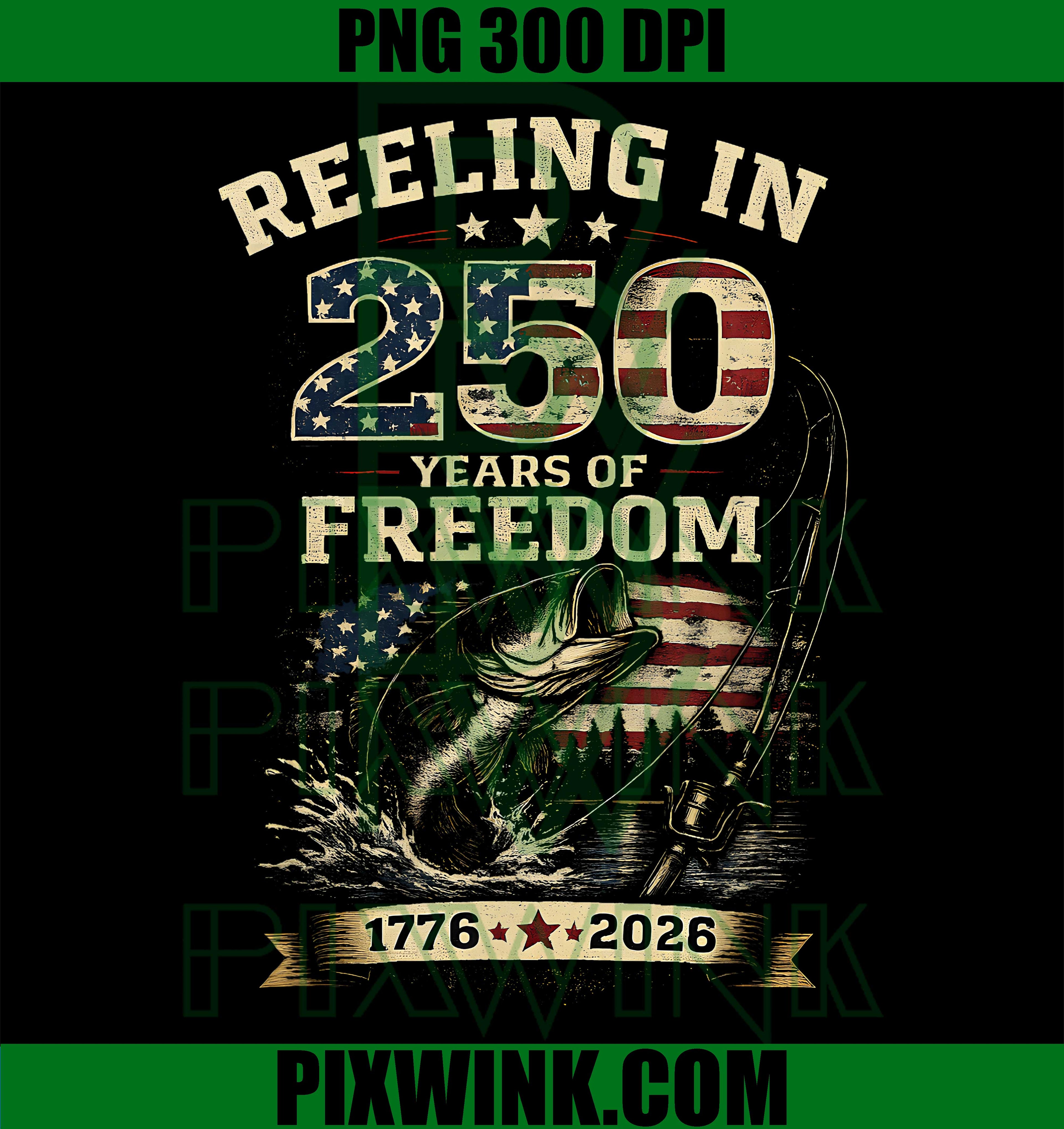 Reeling Freedom PNG, Fishing USA PNG, 1776 2026 Anniversary PNG