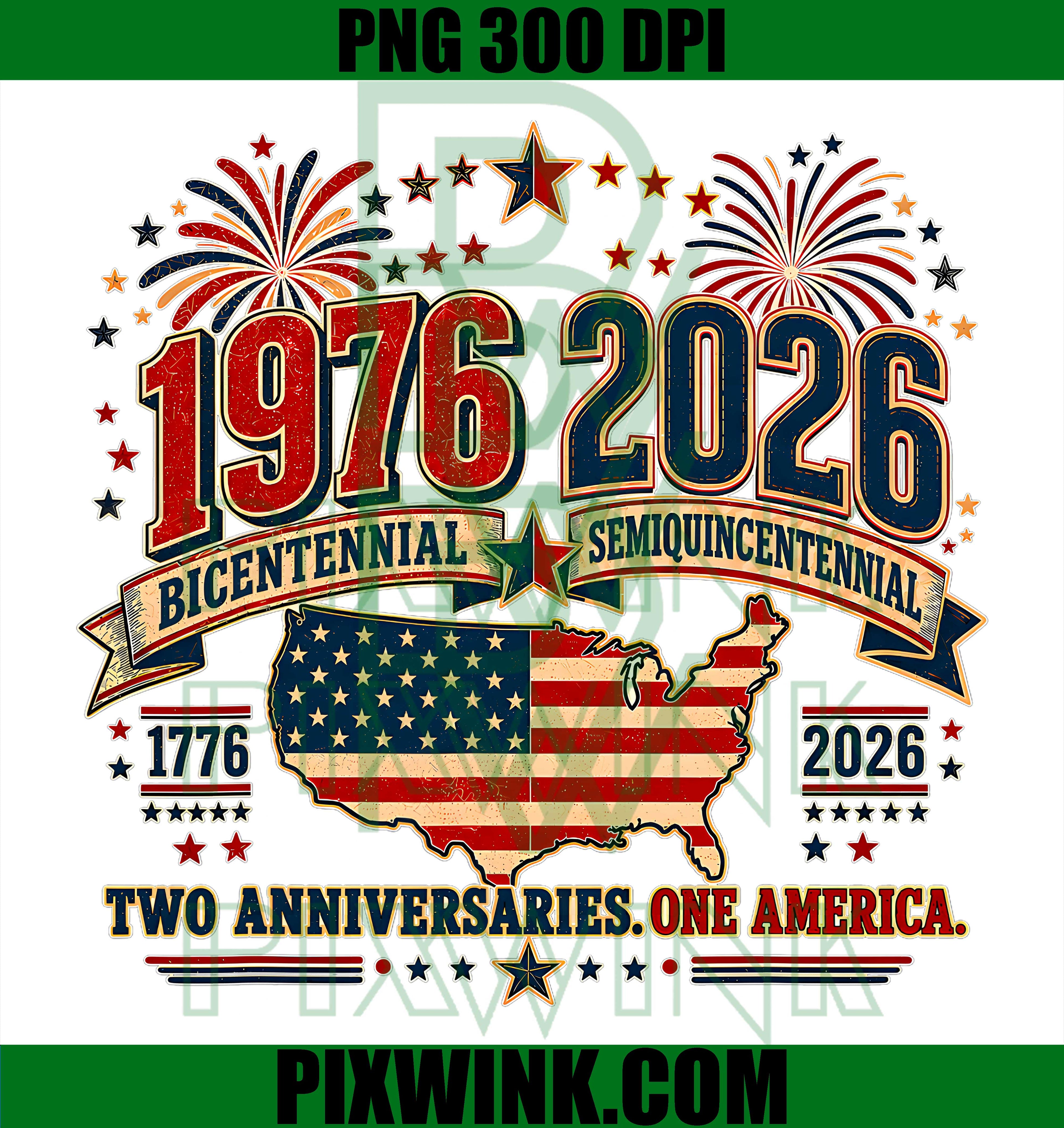 1976 Bicentennial PNG, 2026 Semiquincentennial USA July 4th PNG