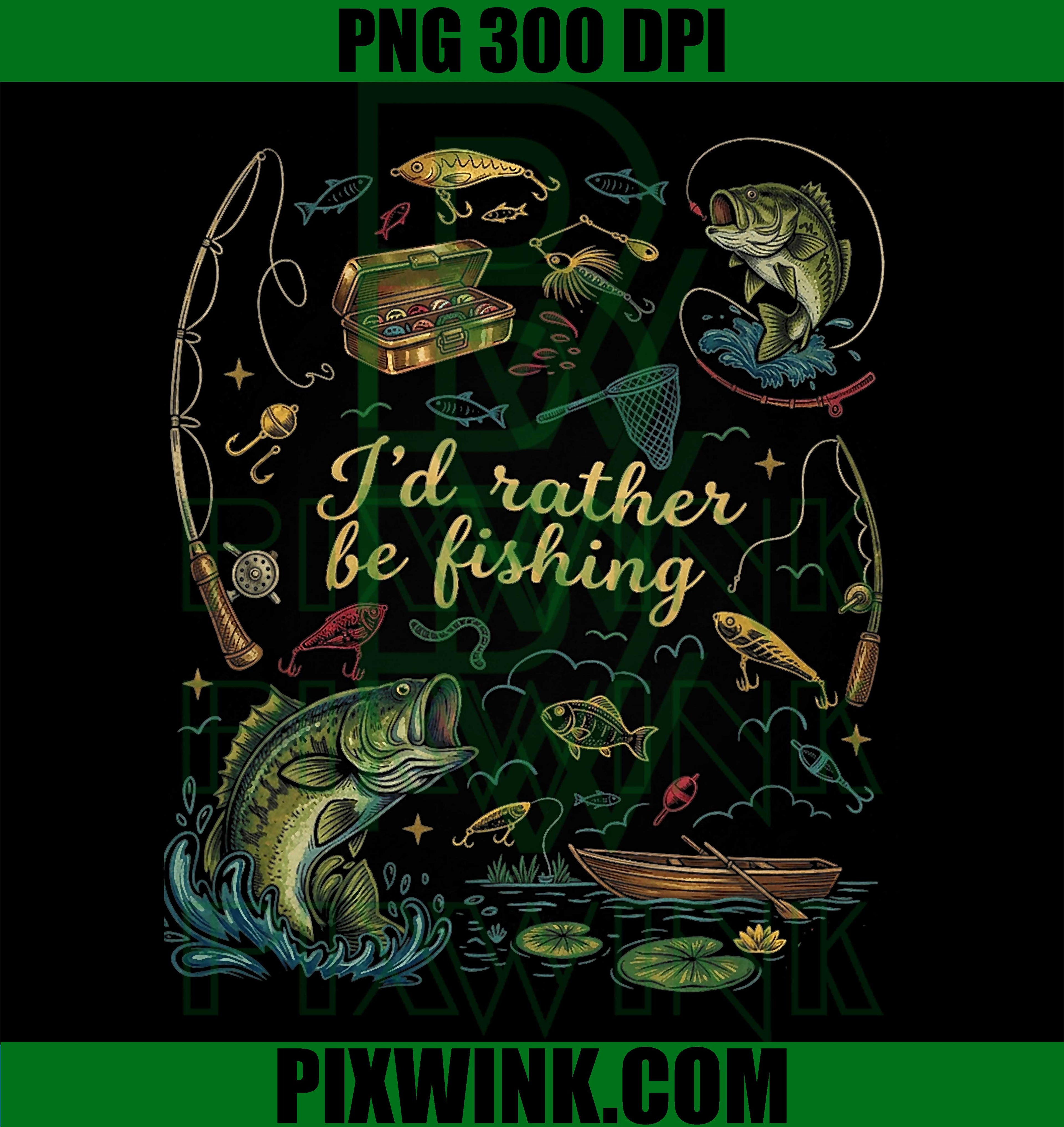 I’d Rather Be Fishing PNG, Outdoor Southern Girl Fisherman Retro Design
