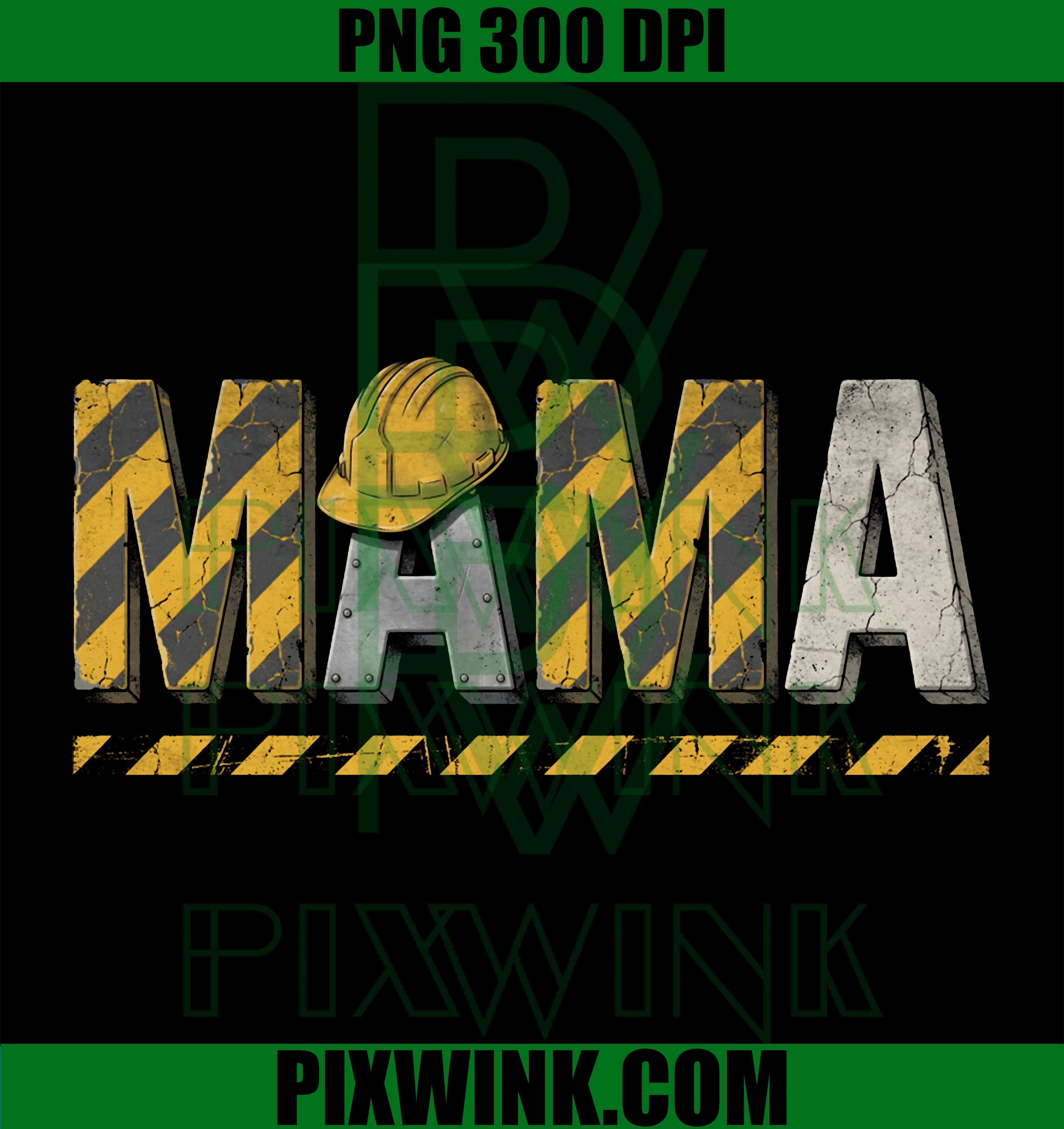 Construction Mama Vintage PNG, Mothers Day Mom Design PNG