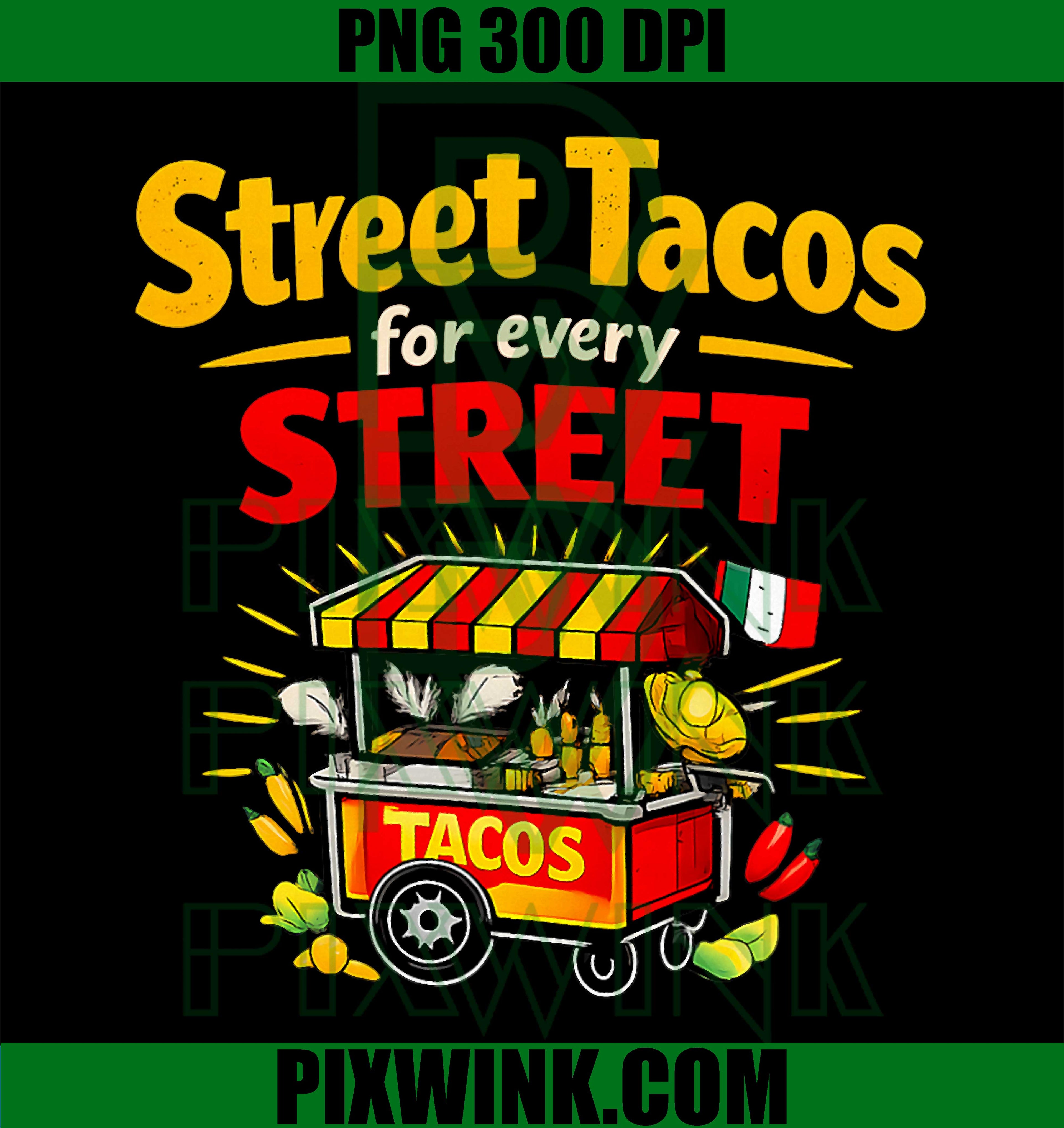 Street Tacos For Every Street PNG, Local Pride Badge PNG
