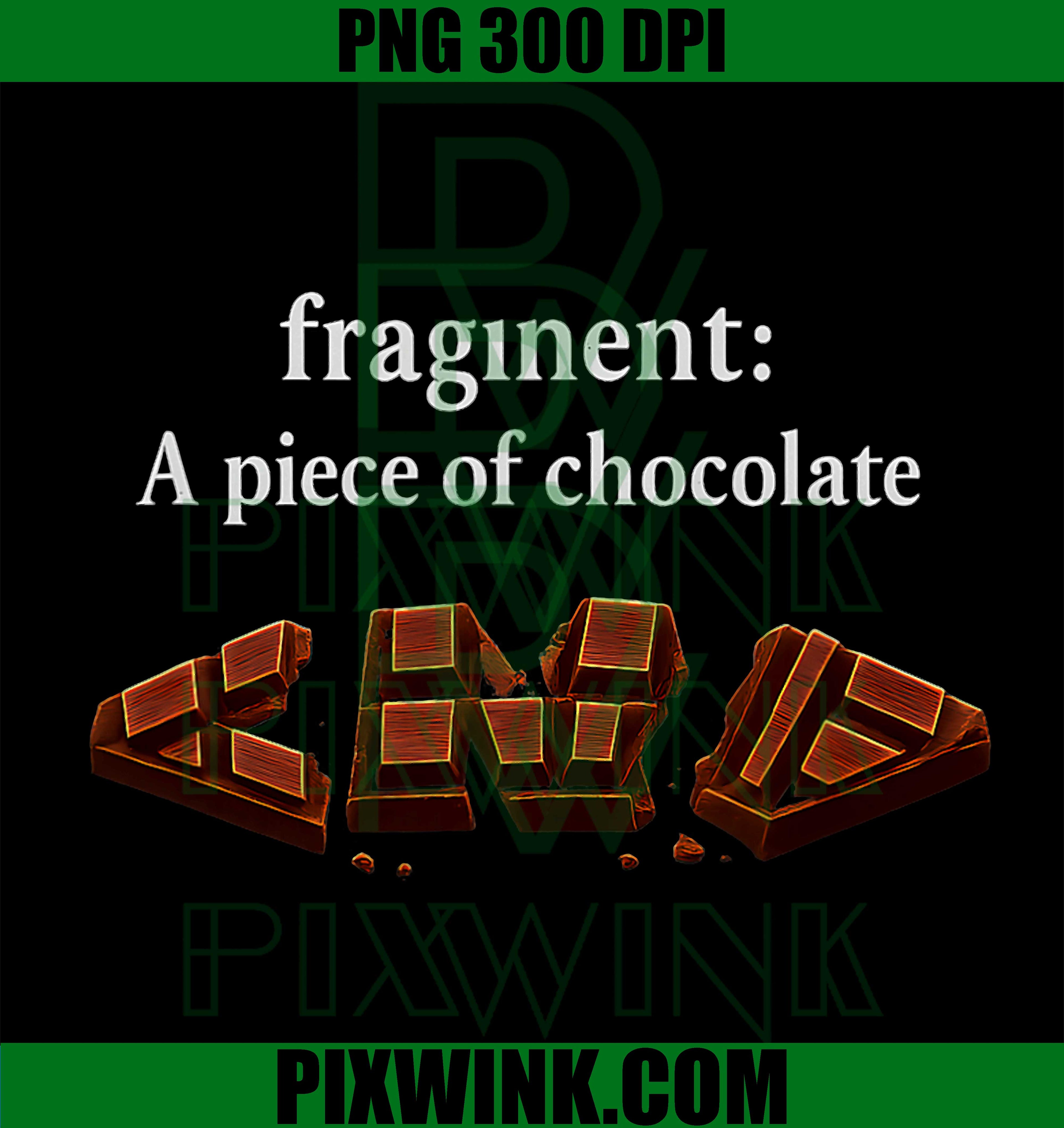 Fragment Chocolate PNG, Programmer Humor PNG, Coding Graphic Art PNG