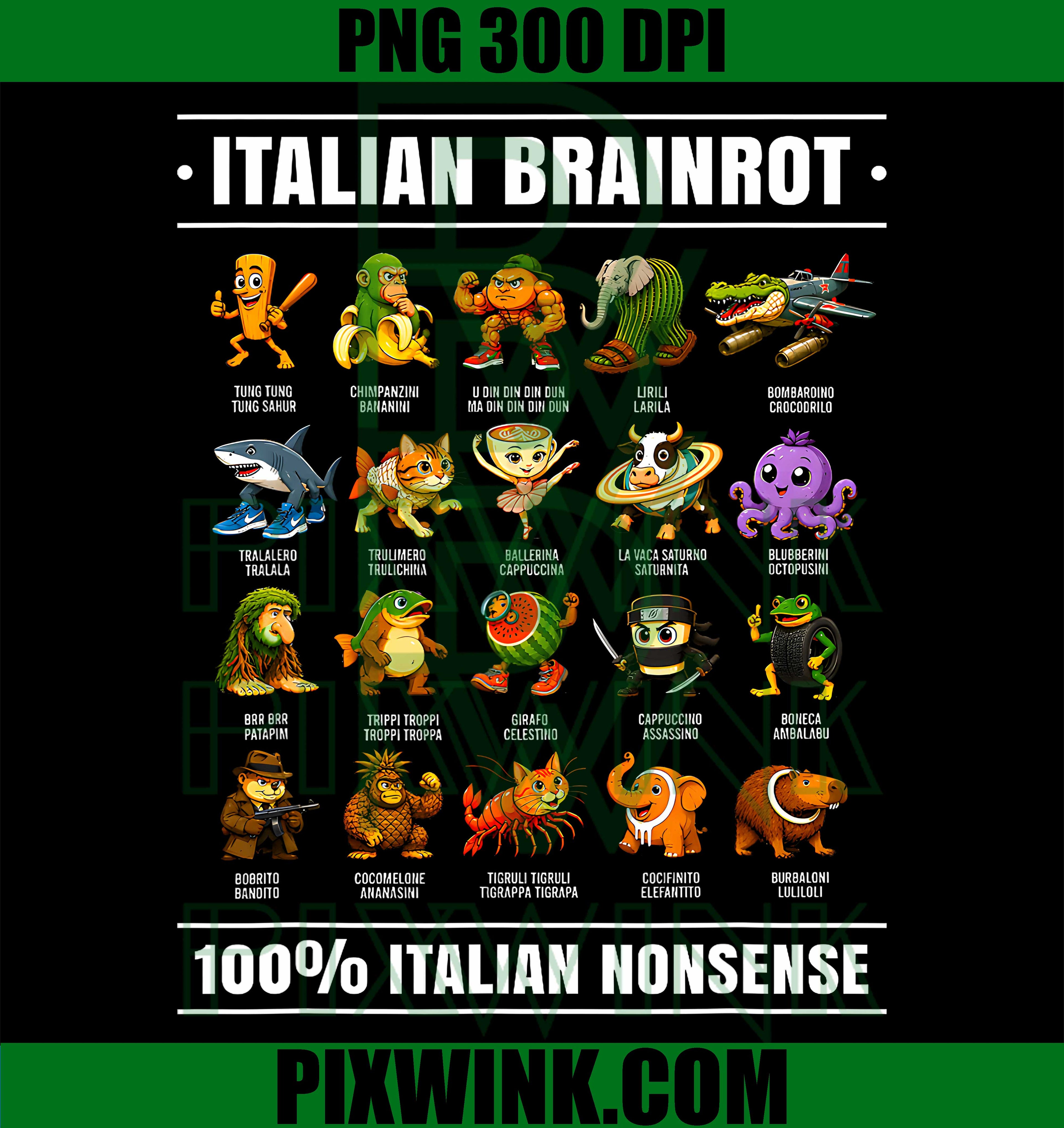 Italian Brain Rot Characters PNG, Italian Brainrot Meme Shirt Graphic