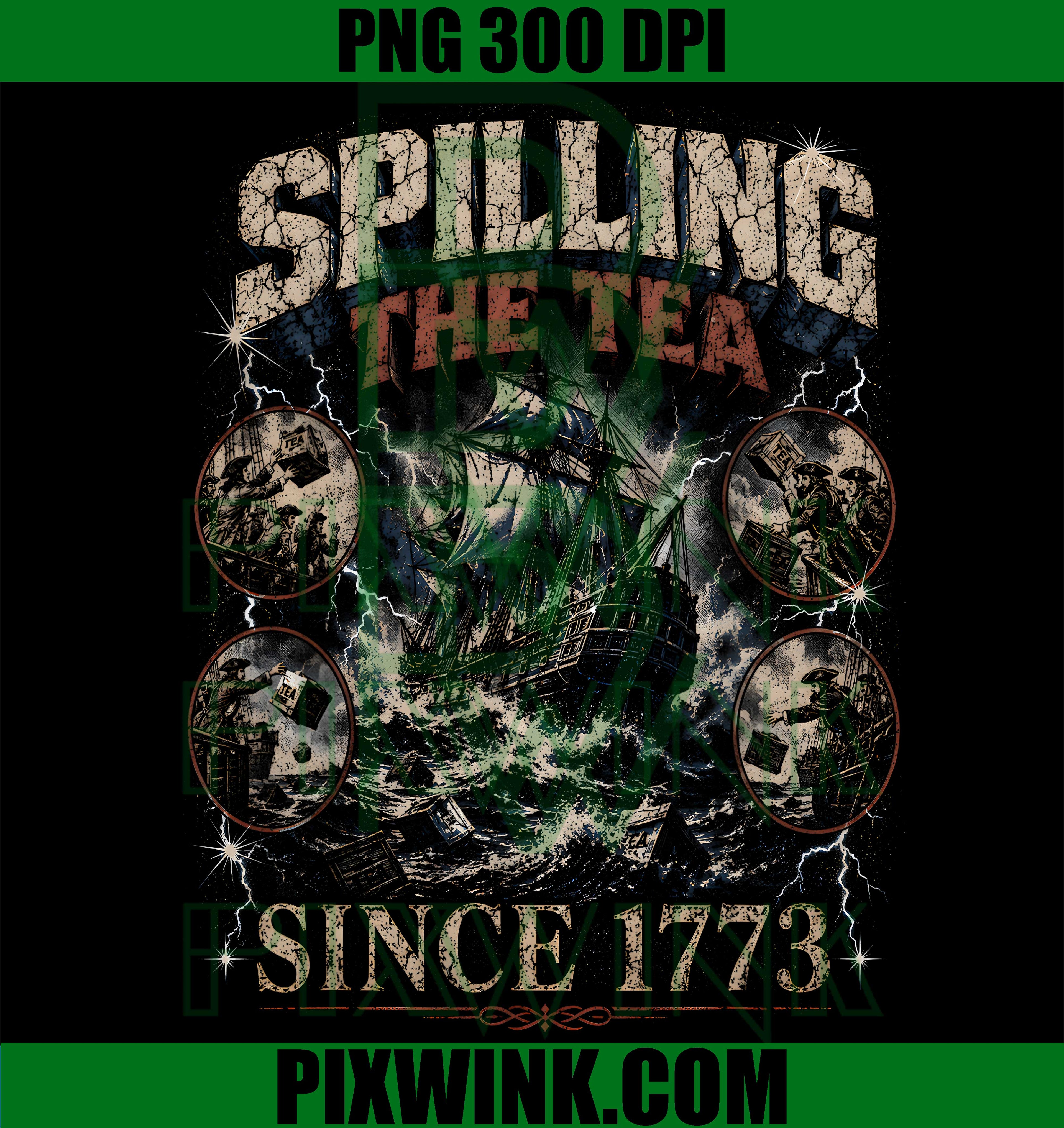 Spilling The Tea PNG, Since 1773 PNG, Vintage Storm PNG
