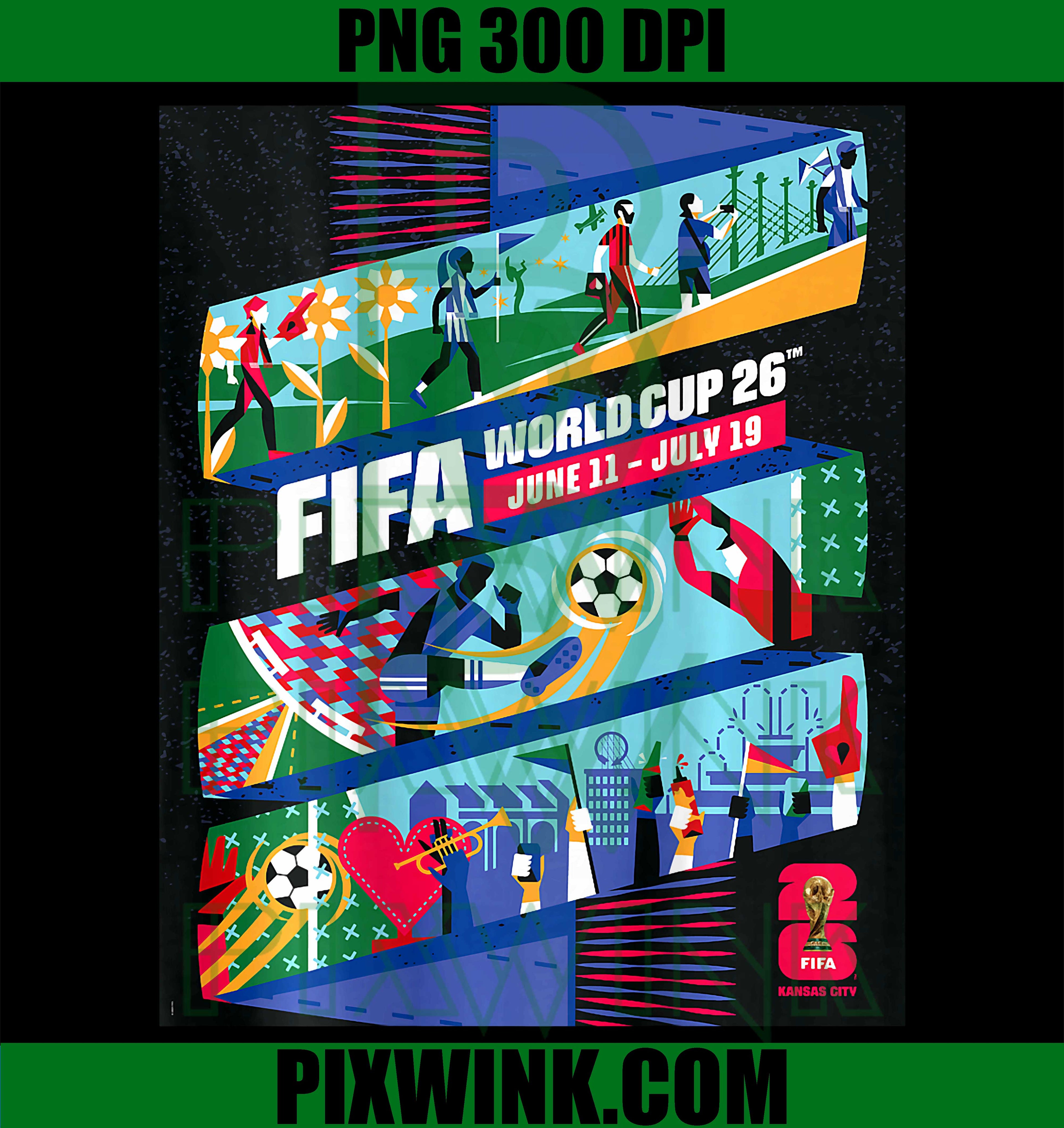 FIFA World CUP26 Kansas City Poster PNG, FIFA 2026 Football Clipart