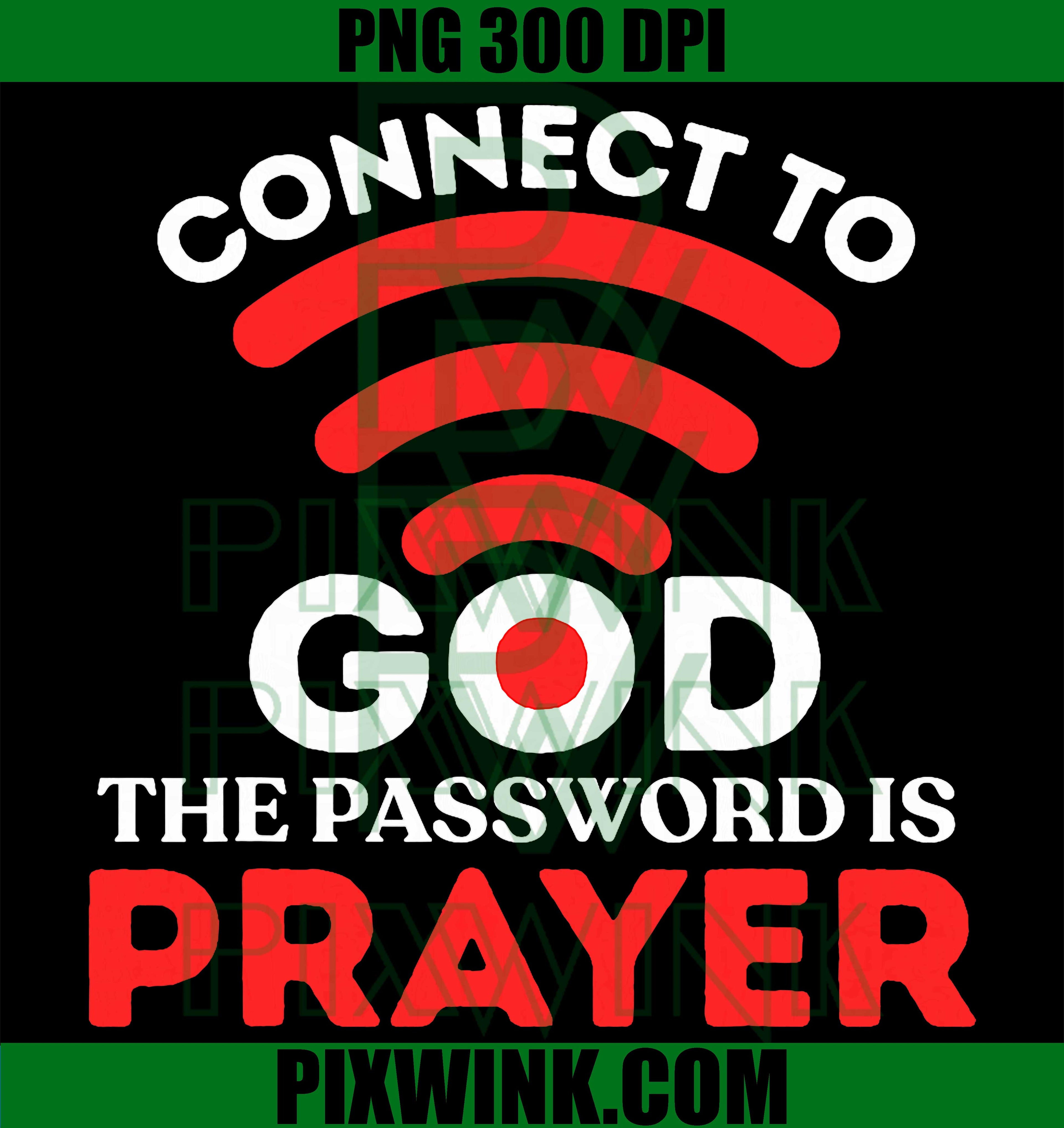 Connect To God PNG, Password Prayer PNG Christian Faith Design