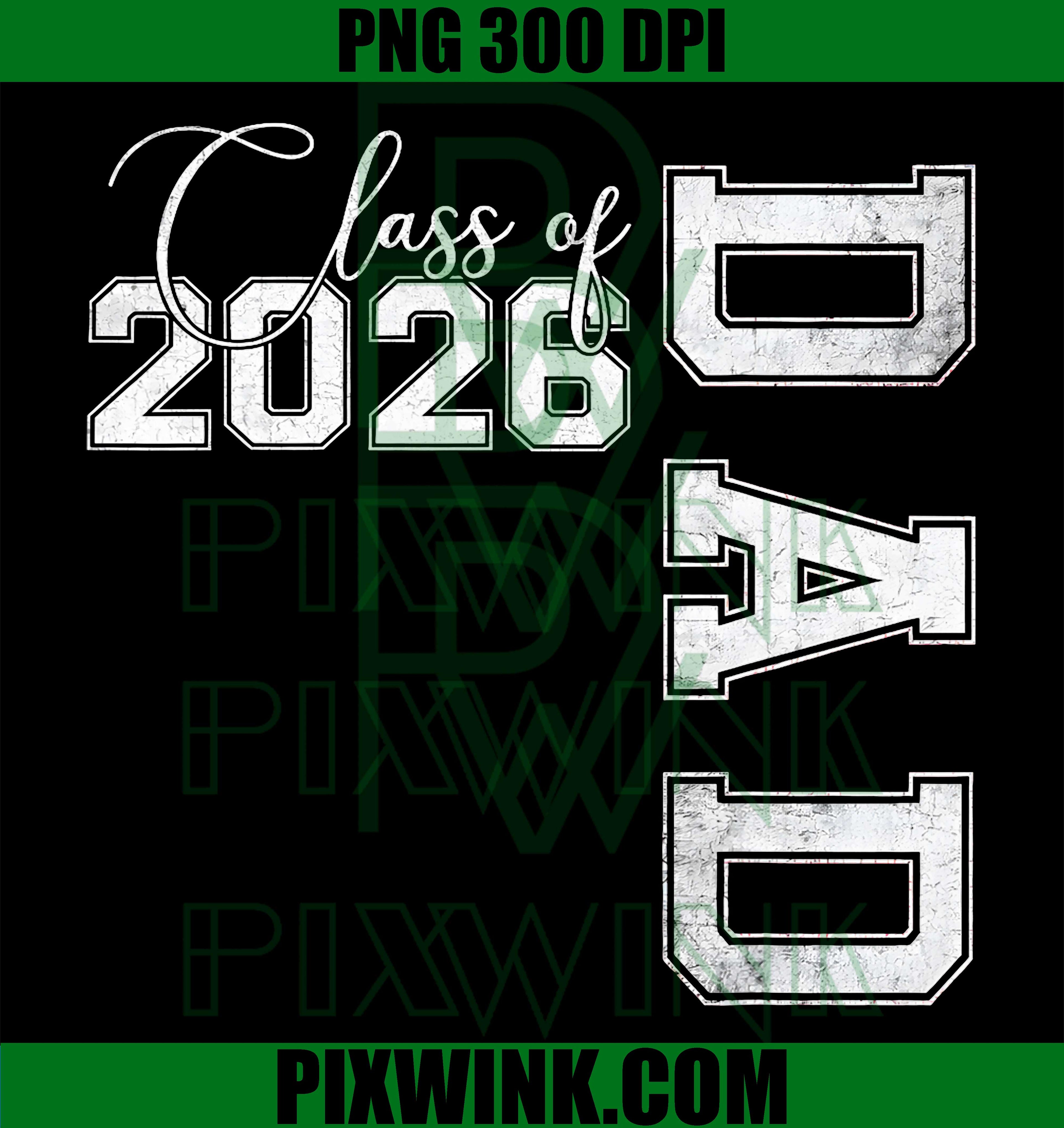 Senior Dad 2026 PNG, Proud Graduate Father PNG Graduation Design