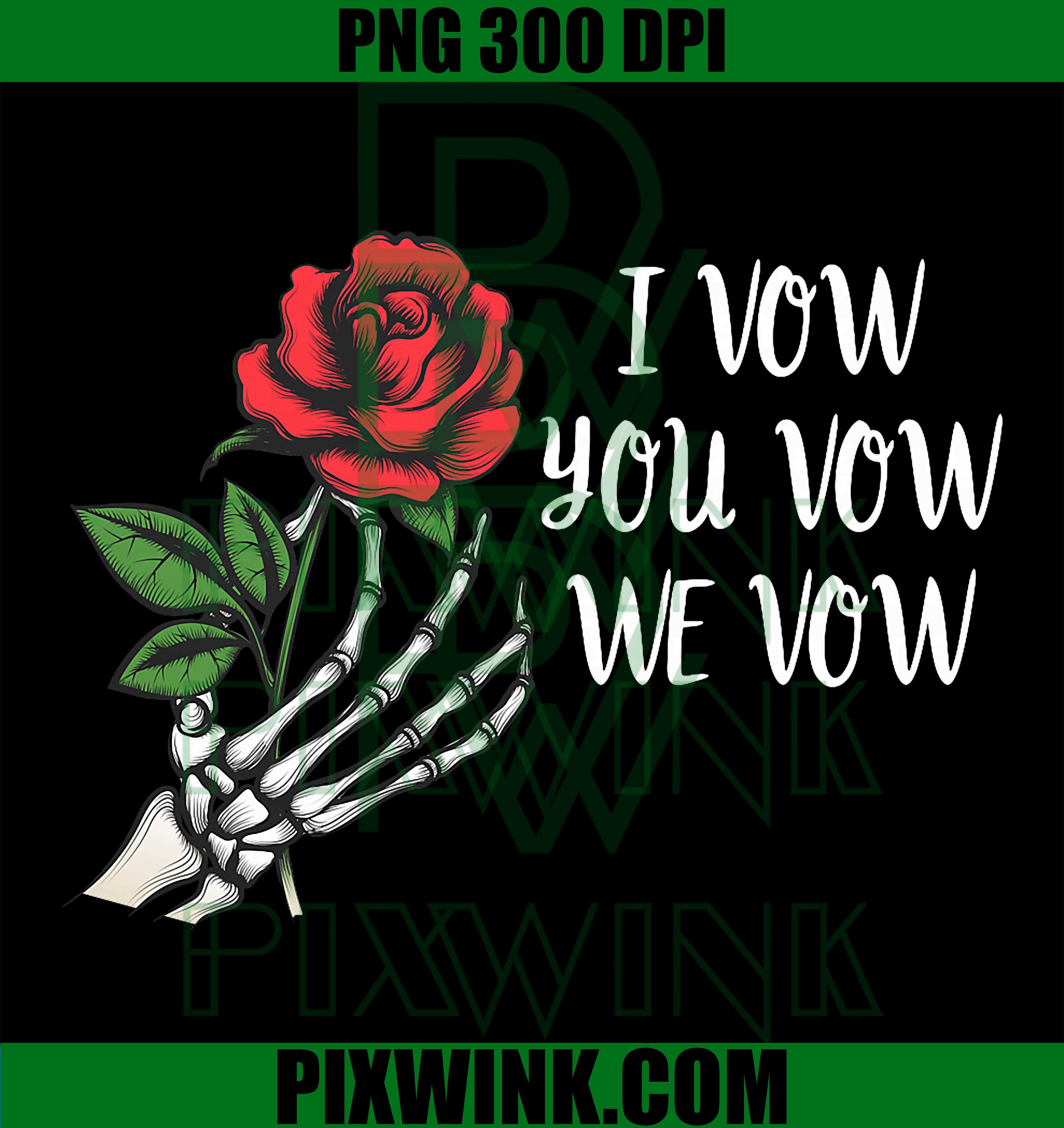Dark Romance PNG, I Vow We Vow PNG Spicy Book Quote Design