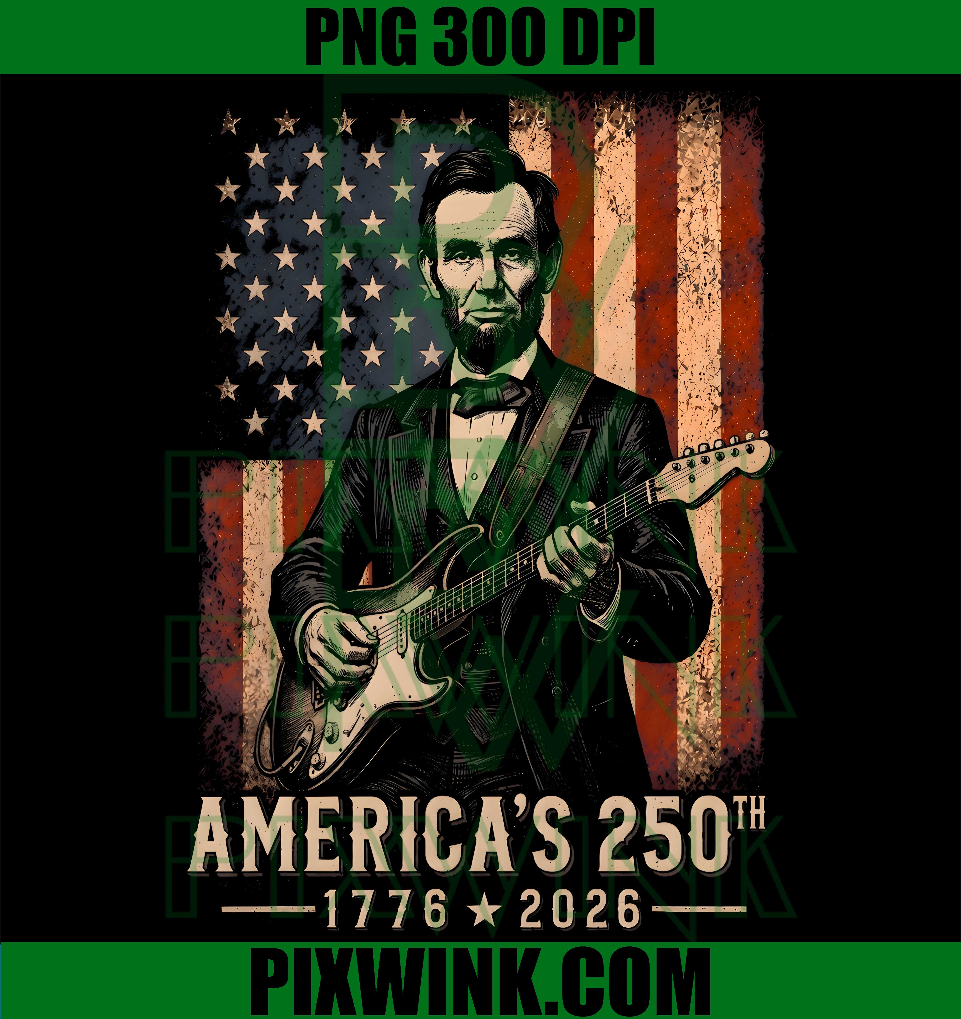 Abraham Lincoln Guitar PNG, 4th of July Anniversary PNG Artwork